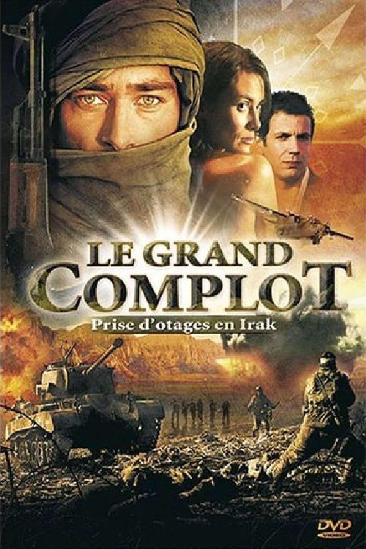 Pôster de Le Grand Complot