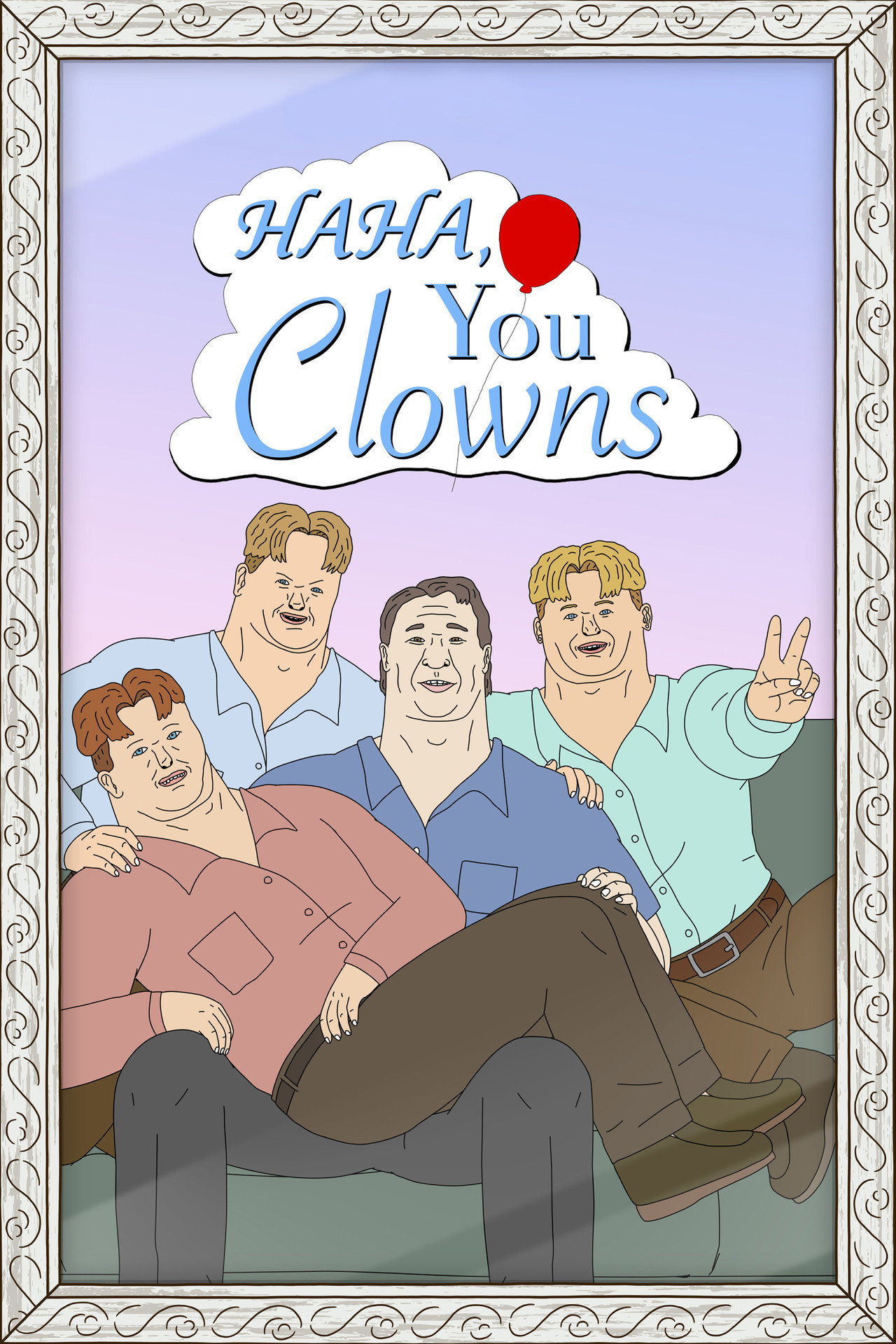 Pôster de Haha, You Clowns