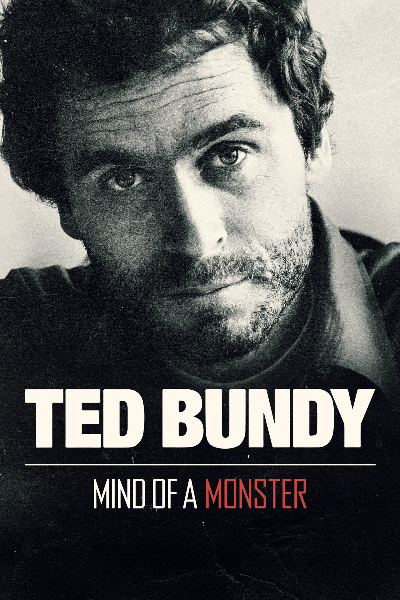 Pôster de Ted Bundy: Mind of a Monster