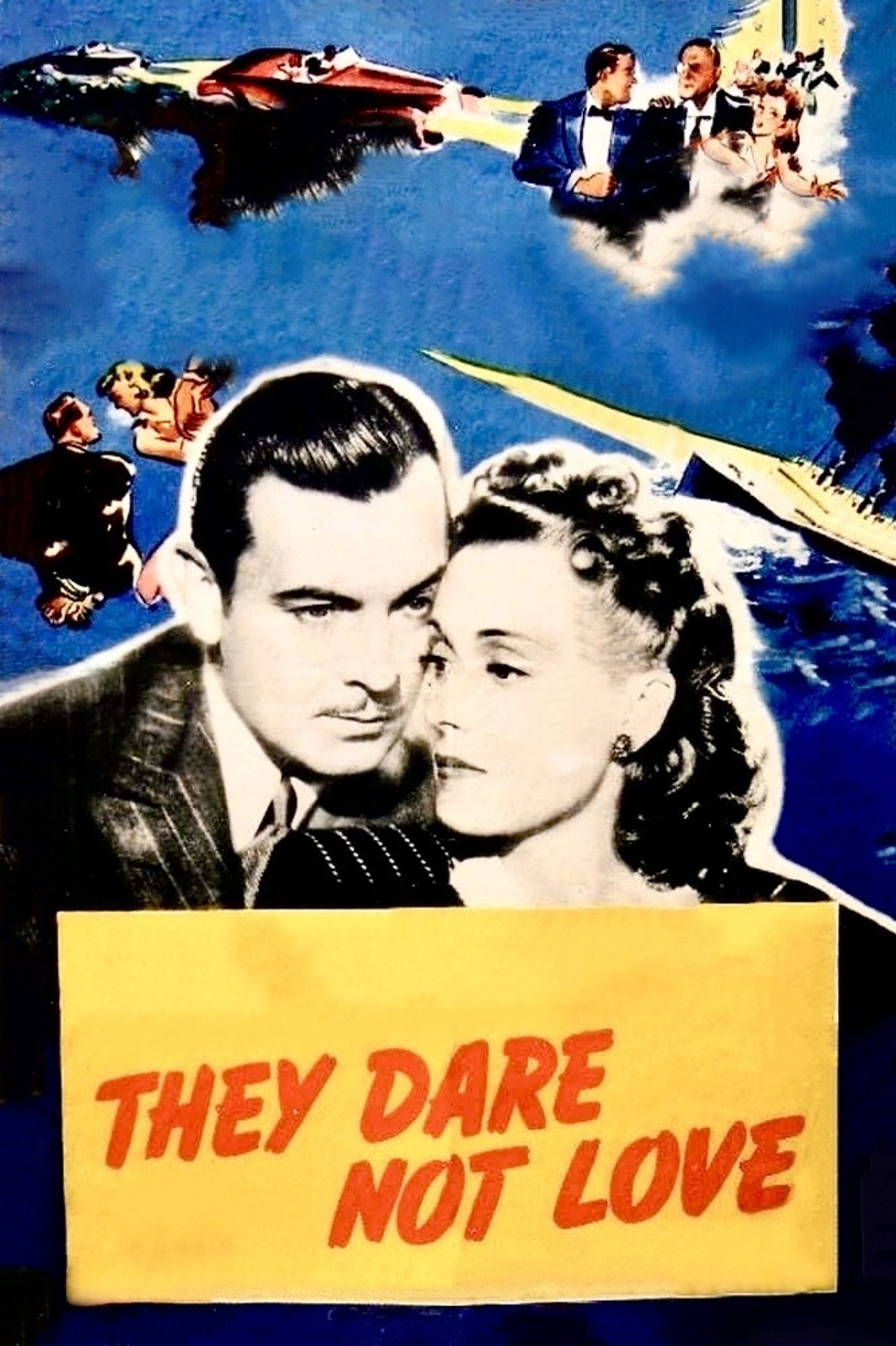 Pôster de They Dare Not Love