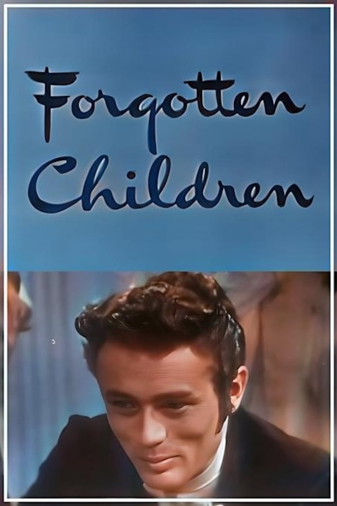 Pôster de Forgotten Children