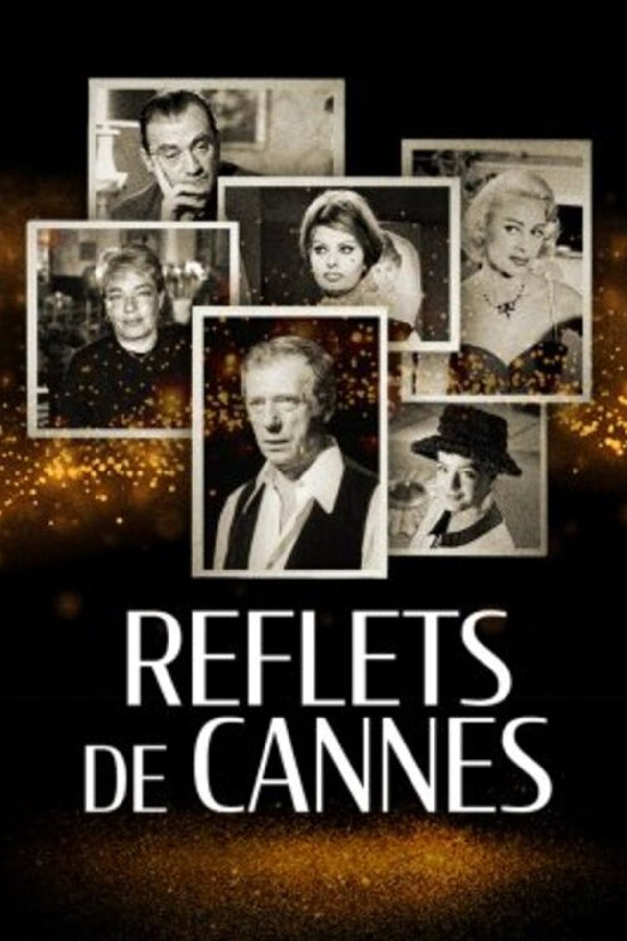 Pôster de Reflets de Cannes