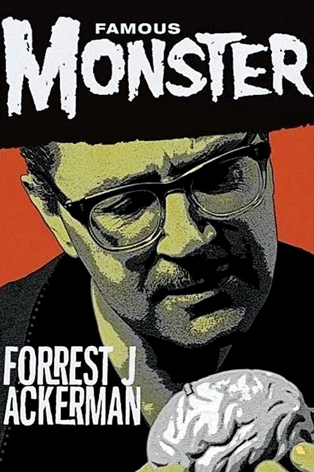 Pôster de Famous Monster: Forrest J Ackerman