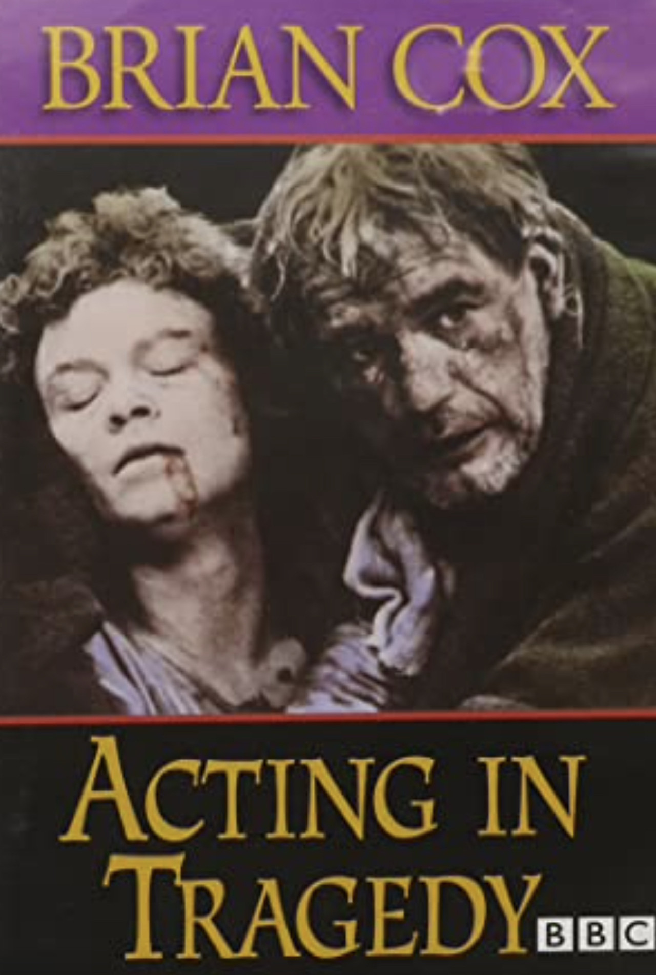 Pôster de Brian Cox on Acting in Tragedy