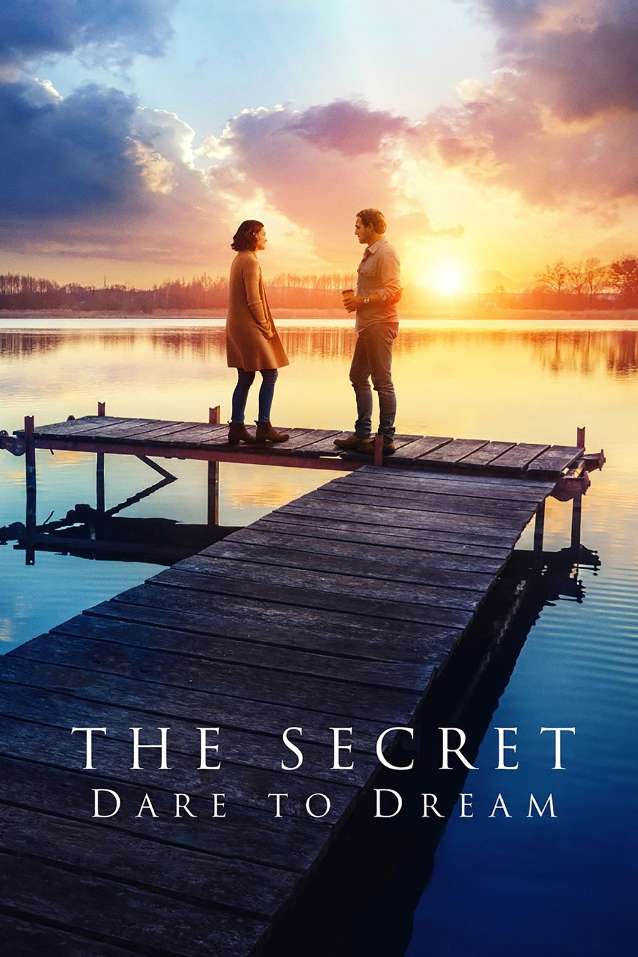Pôster de The Secret: Dare to Dream