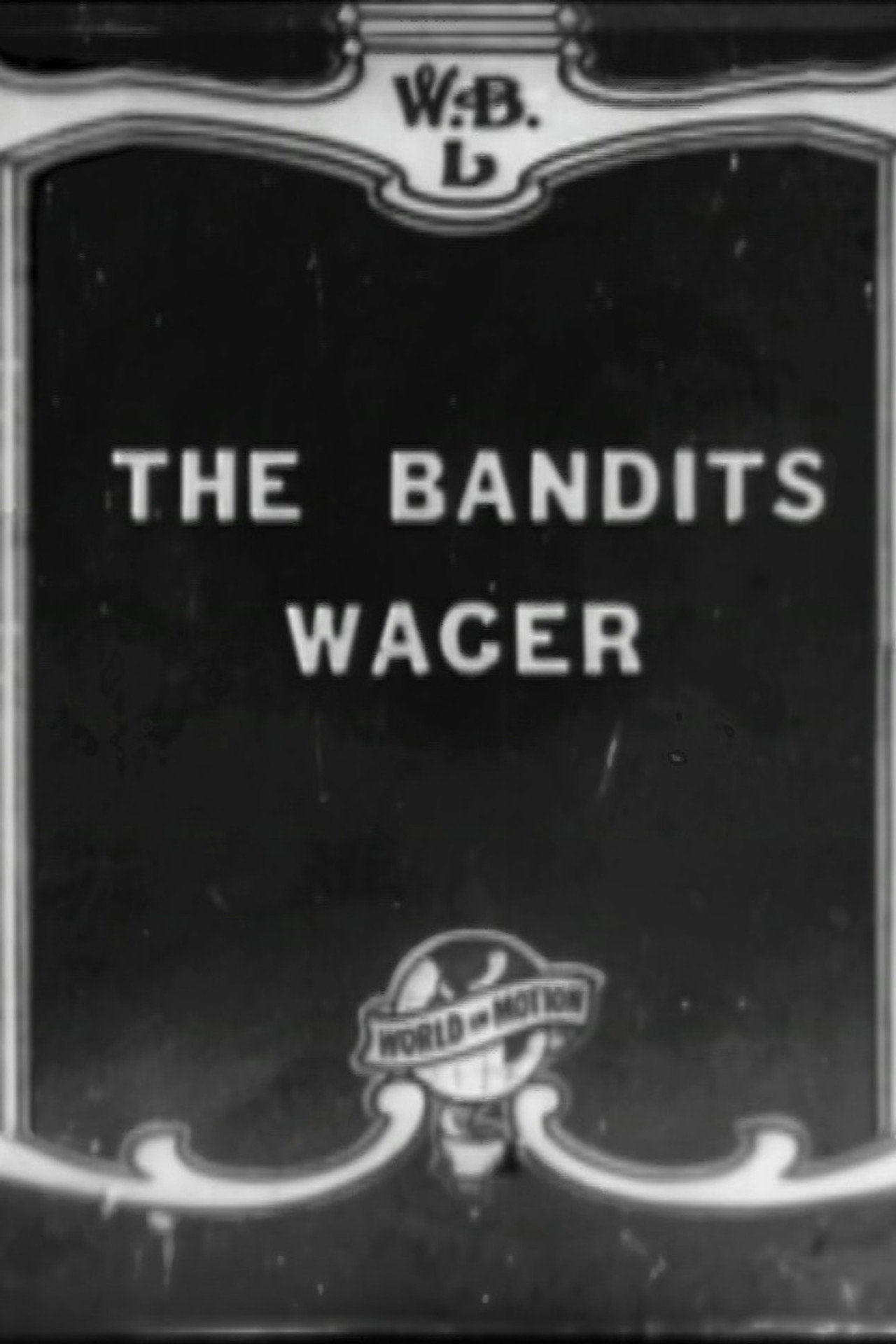 Pôster de The Bandit's Wager