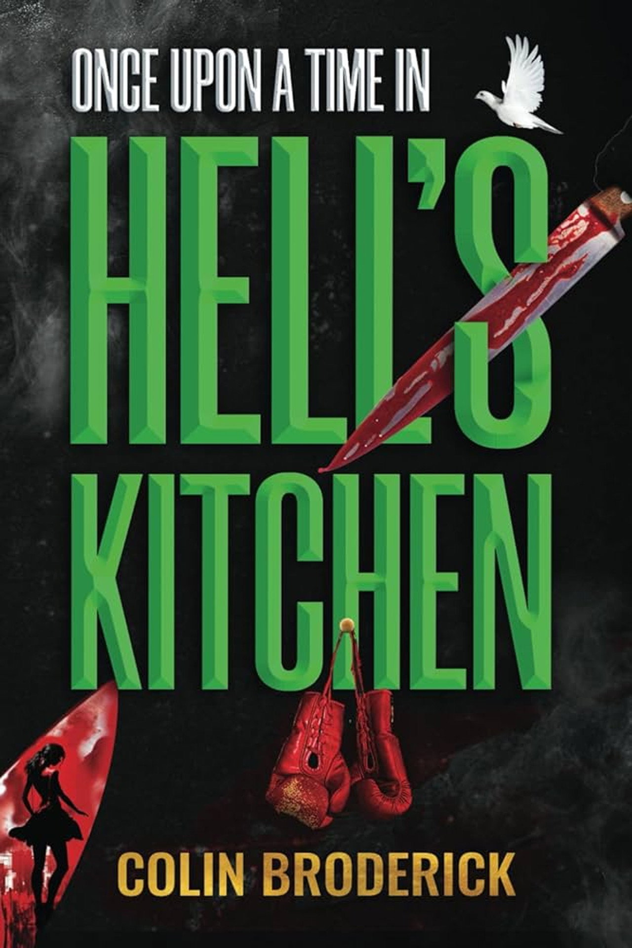 Pôster de Once Upon a Time in Hell’s Kitchen