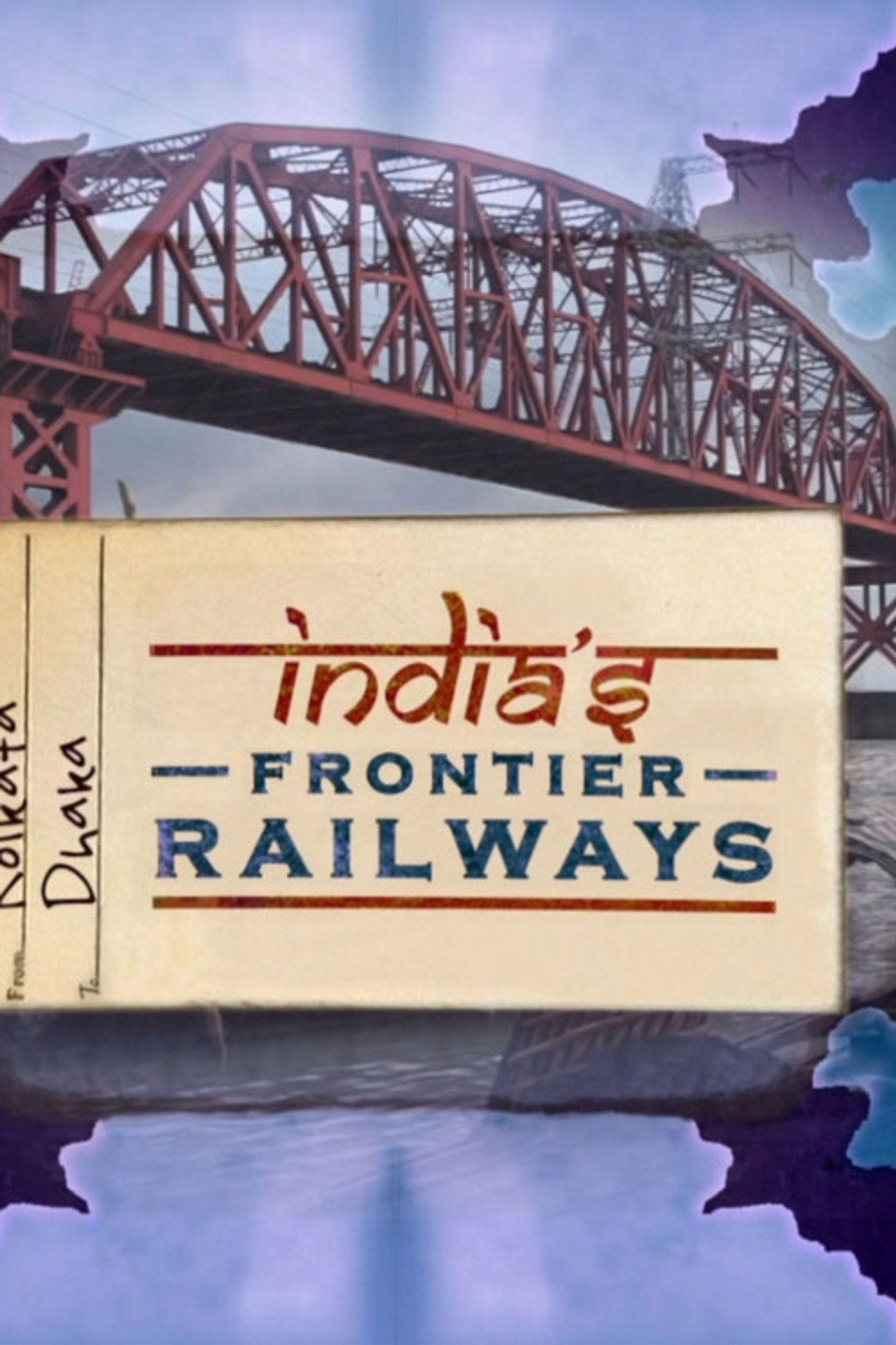 Pôster de India's Frontier Railways