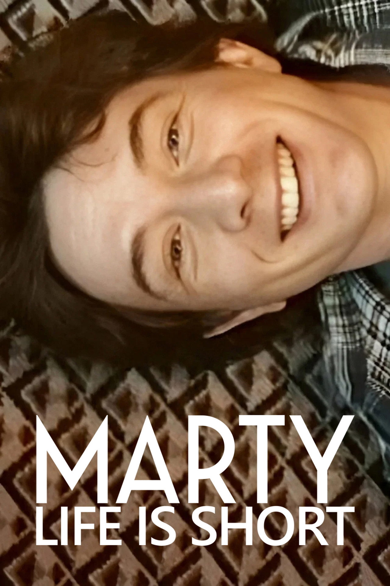 Pôster de Marty, Life Is Short