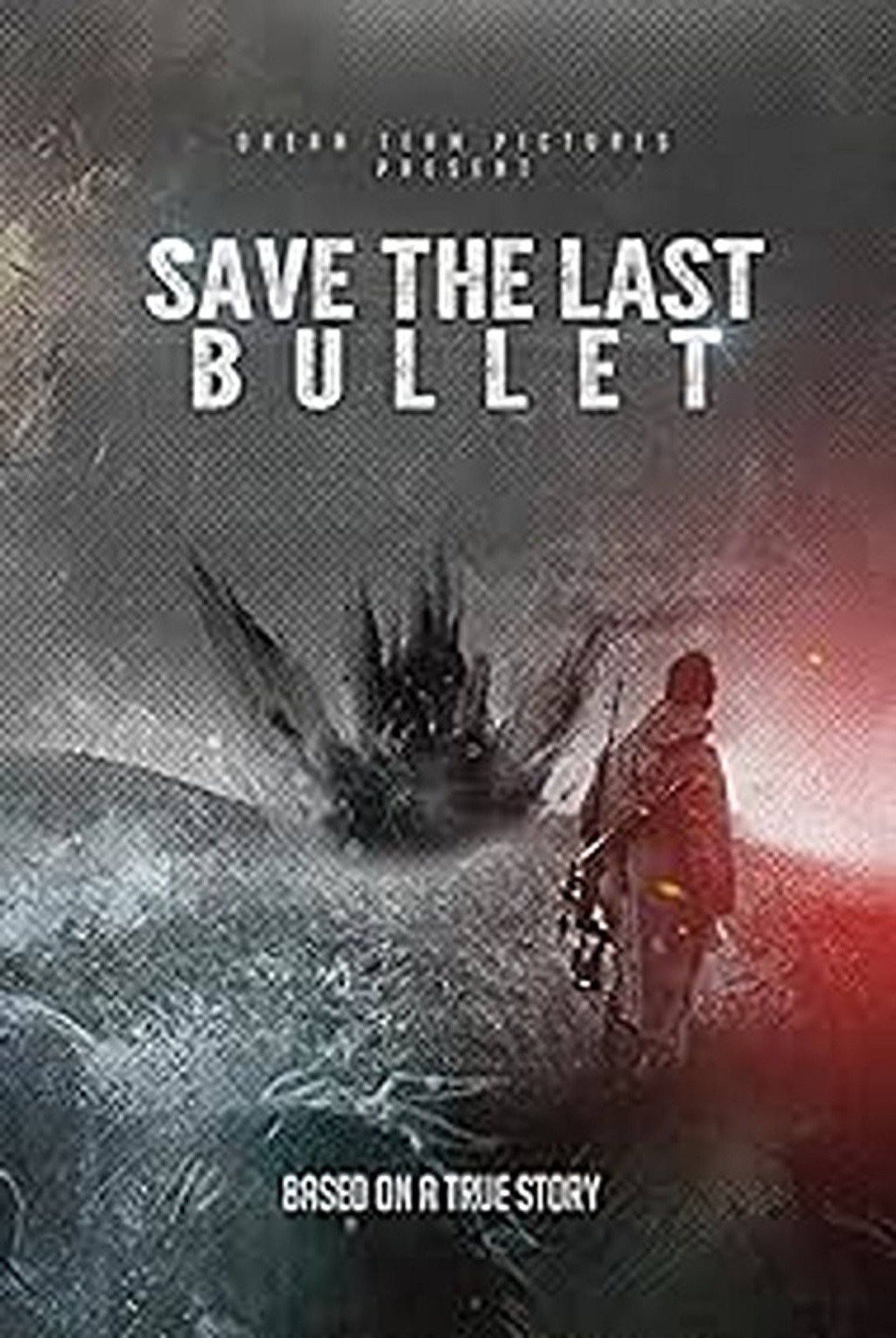 Pôster de Save the Last Bullet