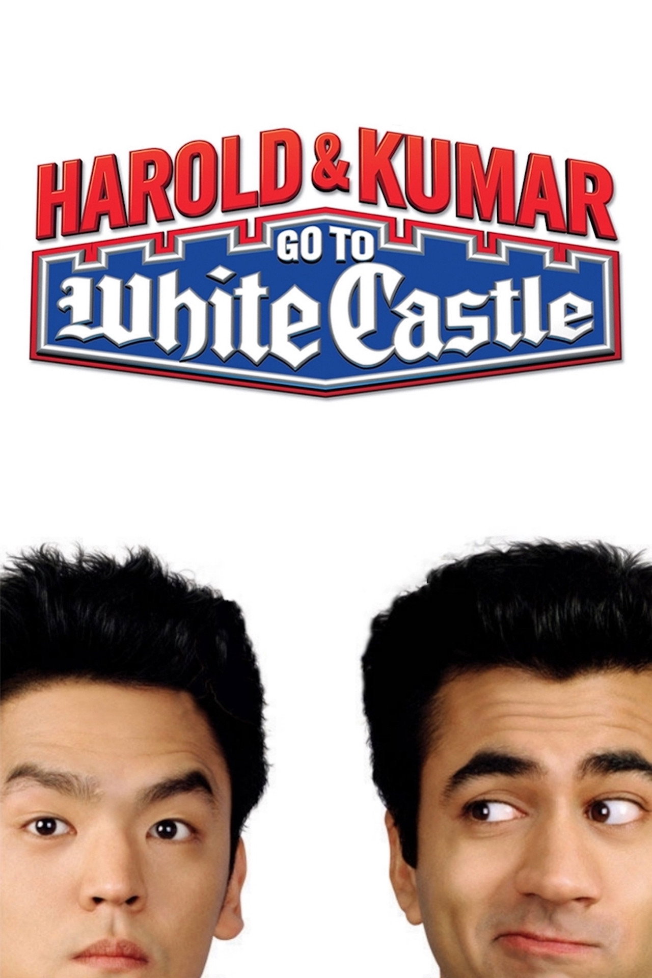 Pôster de Harold & Kumar Go to White Castle
