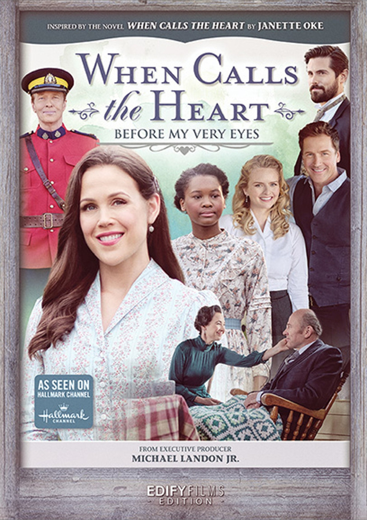 Pôster de When Calls the Heart: Before My Very Eyes