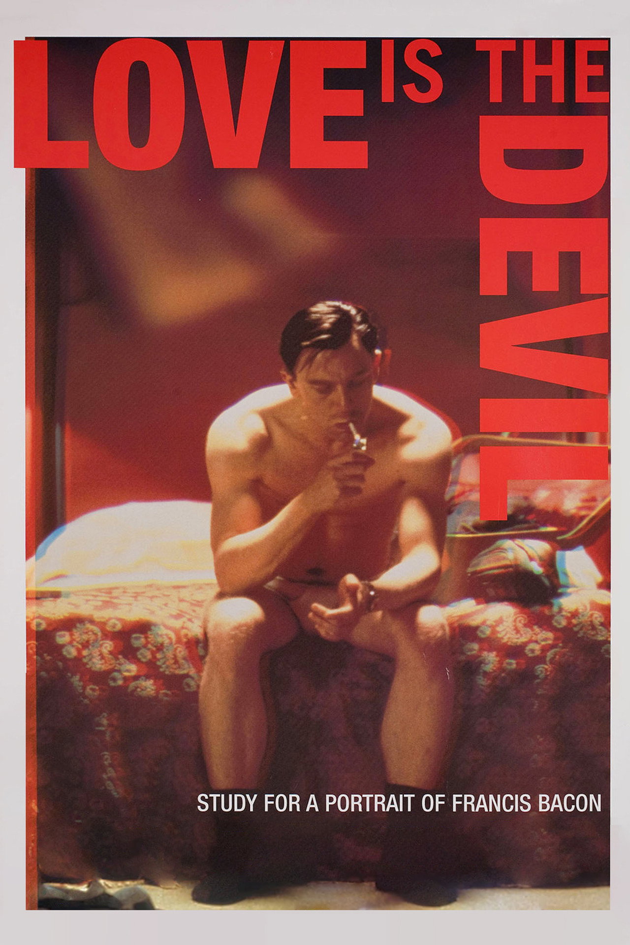 Pôster de Love Is the Devil: Study for a Portrait of Francis Bacon