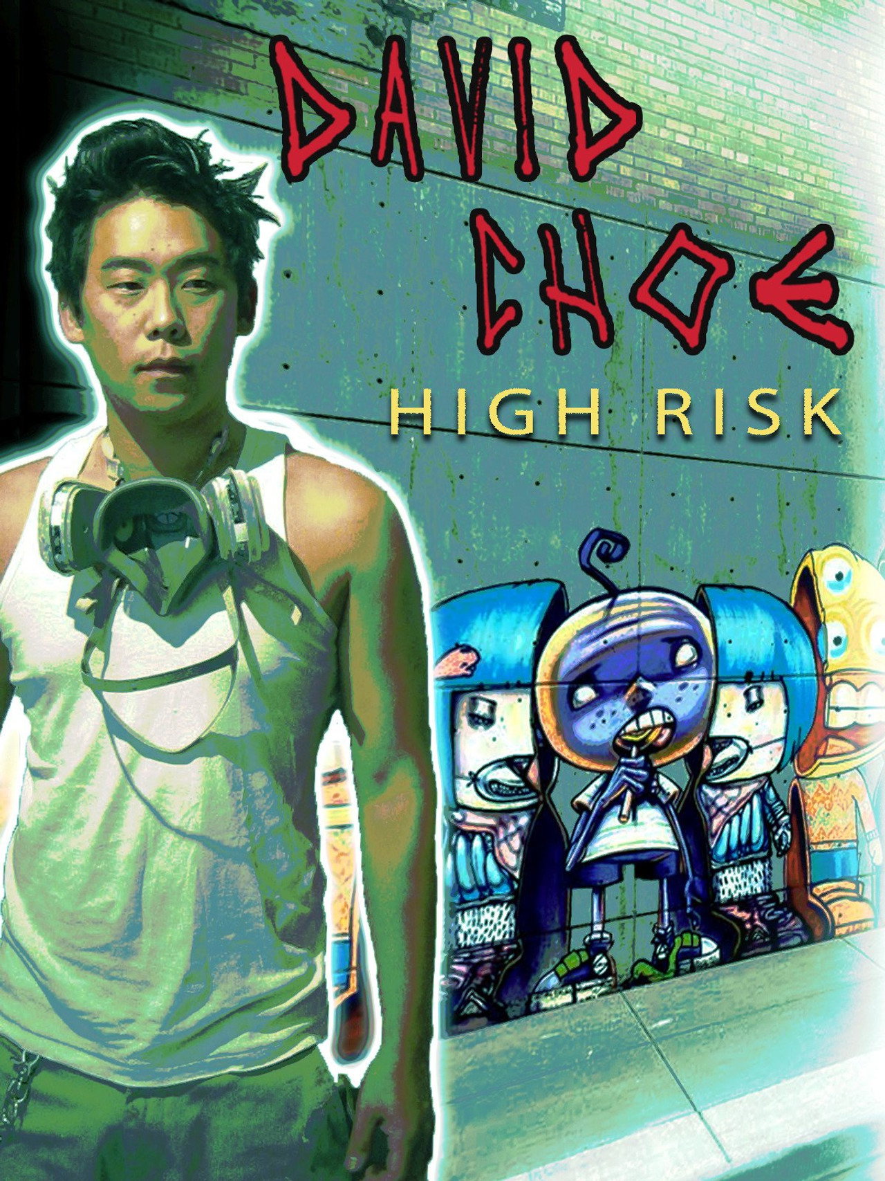 Pôster de David Choe: High Risk