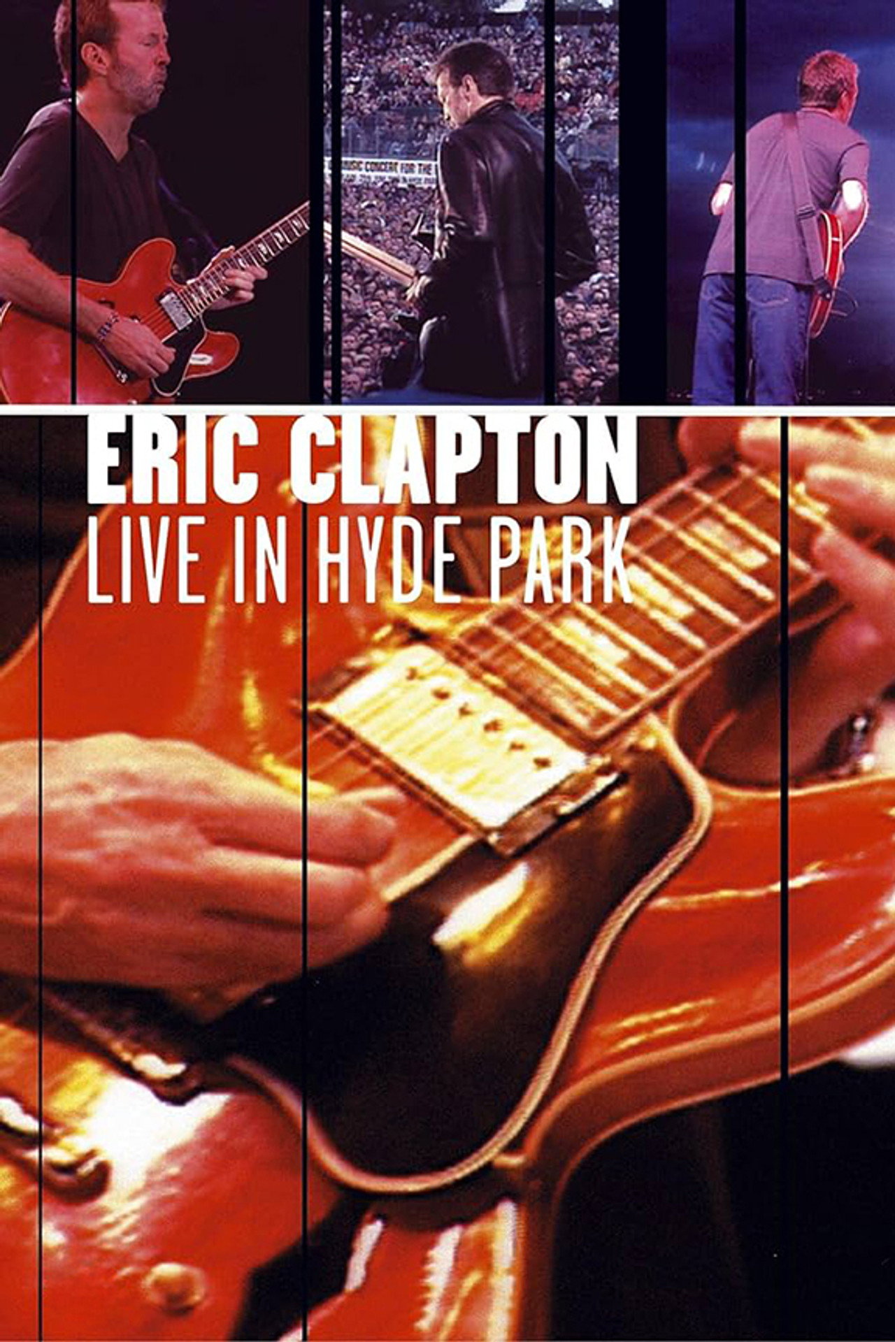 Pôster de Eric Clapton - Live in Hyde Park