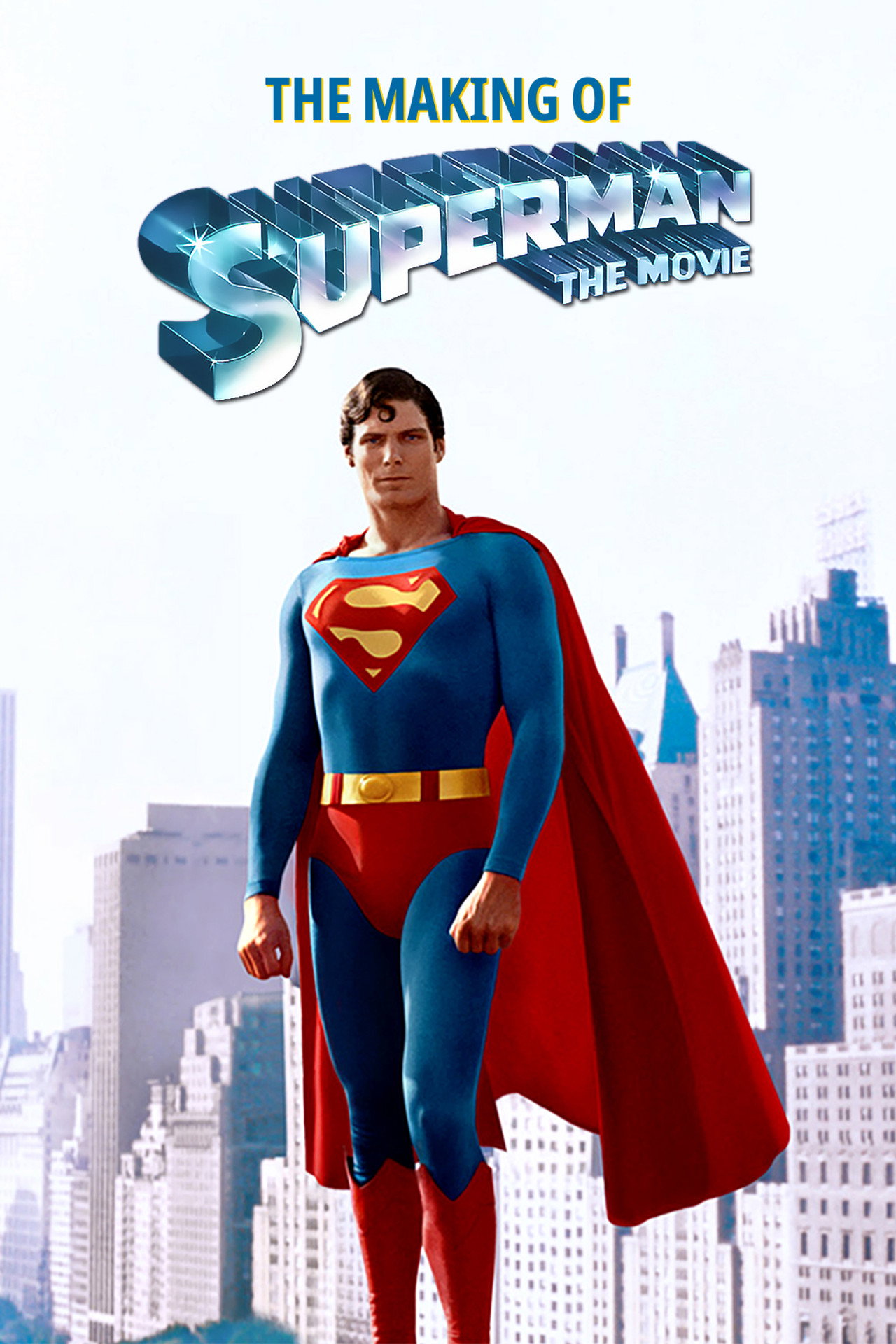 Pôster de The Making of 'Superman: The Movie'