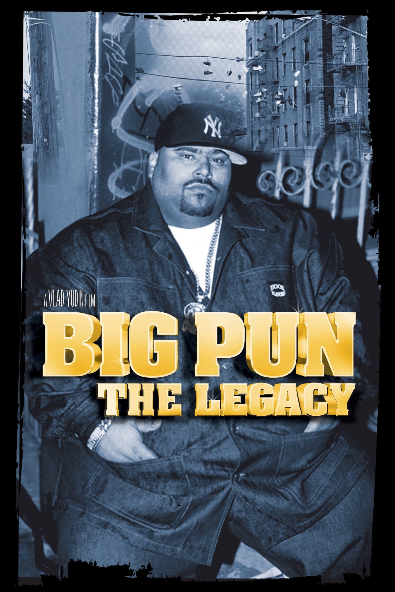 Pôster de Big Pun: The Legacy