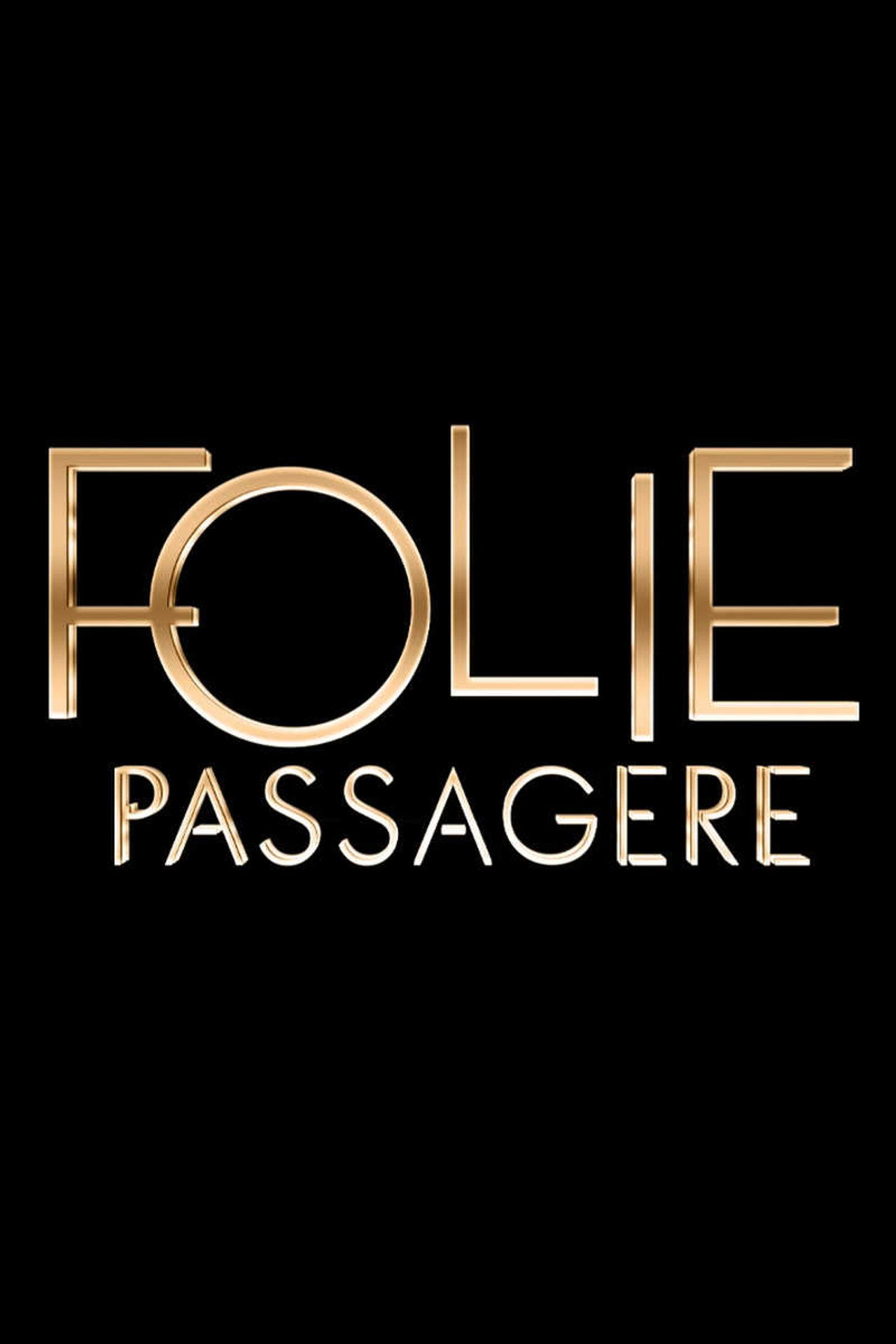 Pôster de Folie passagère
