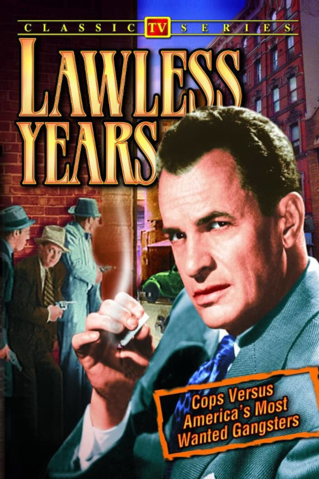Pôster de The Lawless Years
