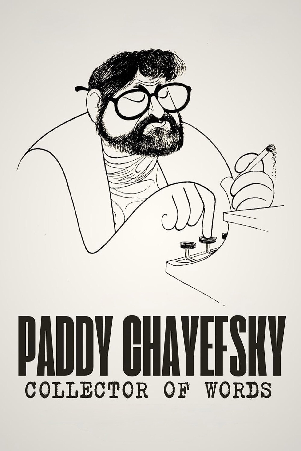 Pôster de Paddy Chayefsky: Collector of Words