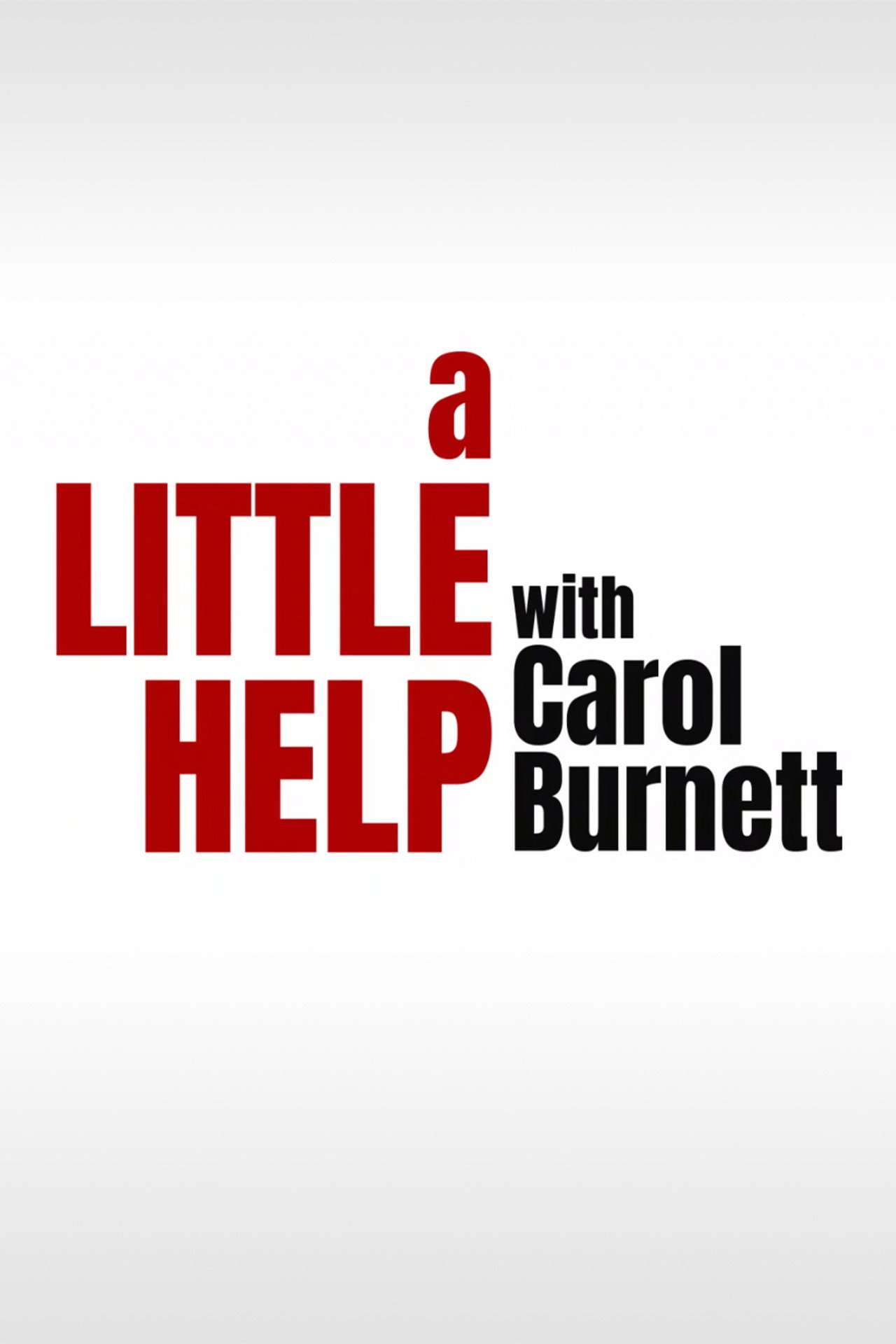 Pôster de Criança Sabe Tudo com Carol Burnett
