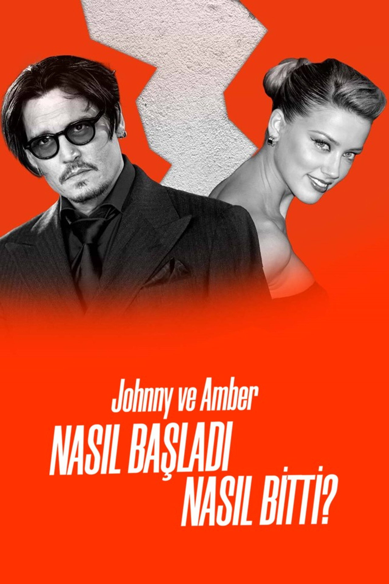 Pôster de Johnny ve Amber: Nasıl Başladı, Nasıl Bitti?