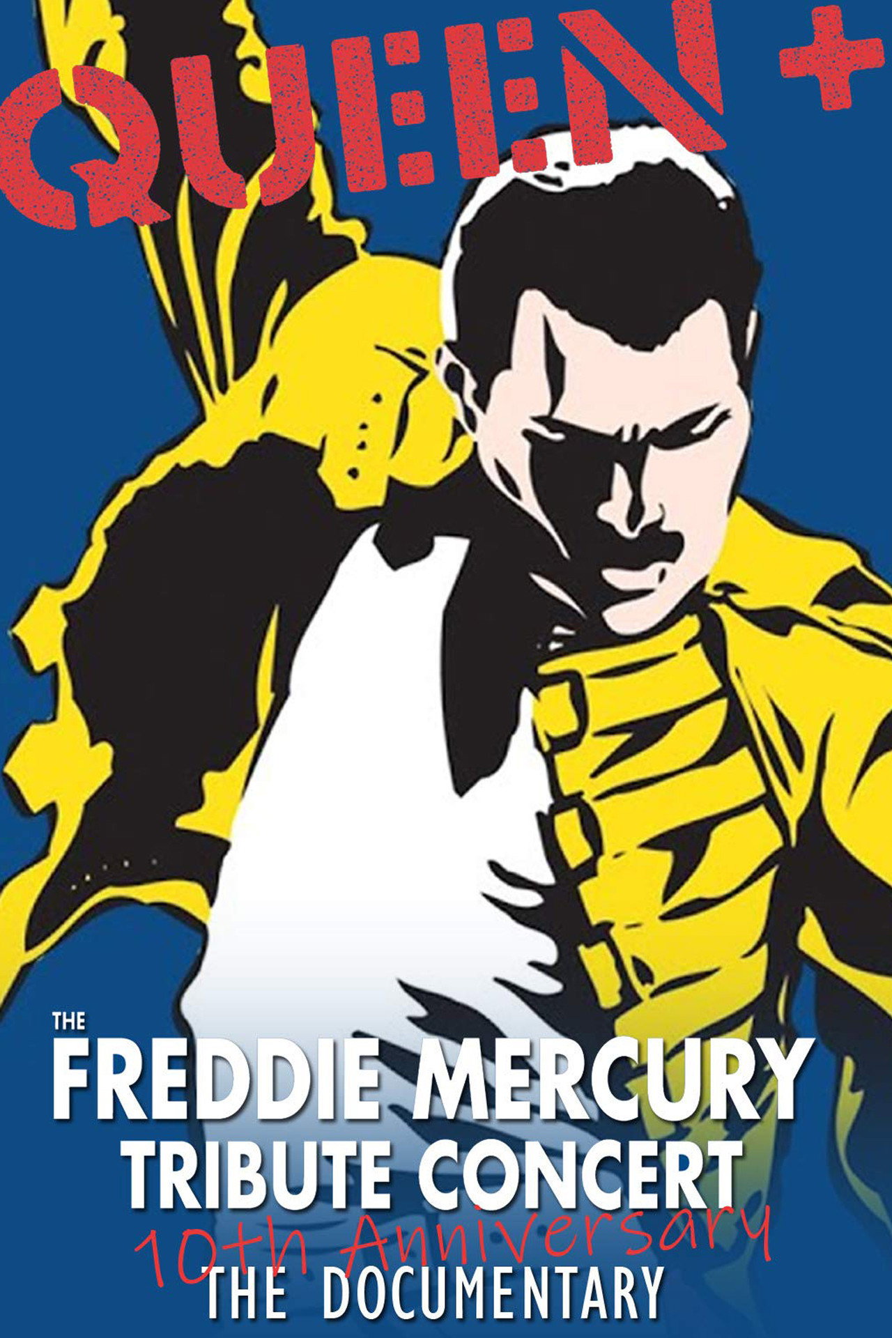 Pôster de Queen - The Freddie Mercury Tribute Concert 10th Anniversary Documentary