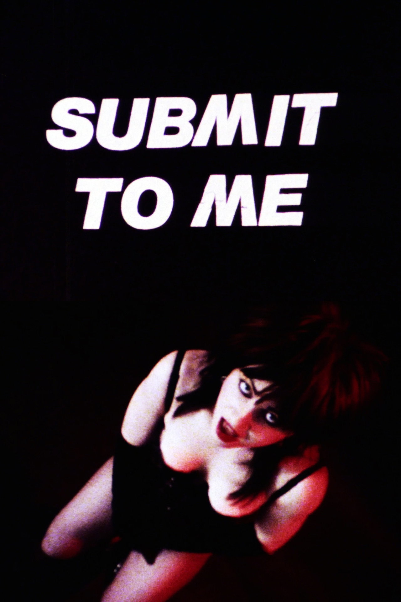 Pôster de Submit to Me