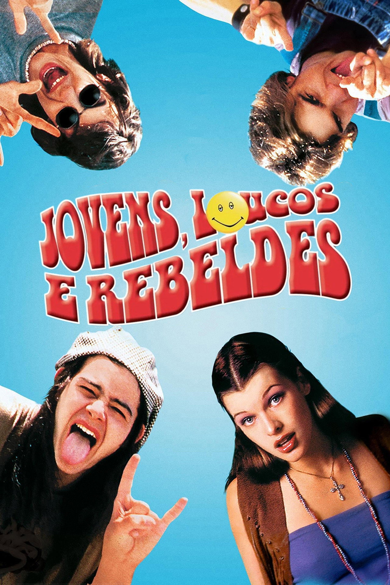 Pôster de Jovens, Loucos e Rebeldes