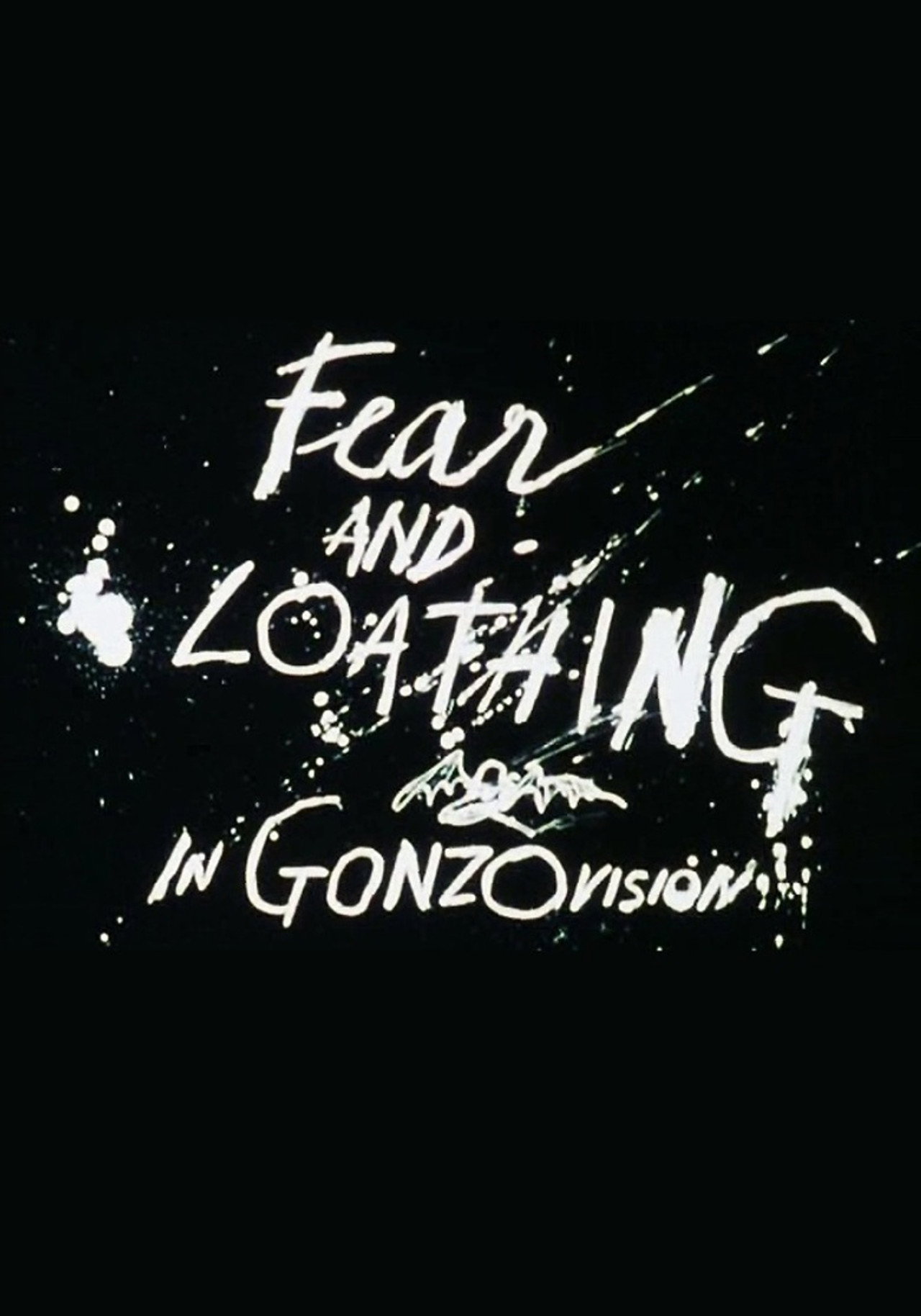 Pôster de Fear and Loathing on the Road to Hollywood