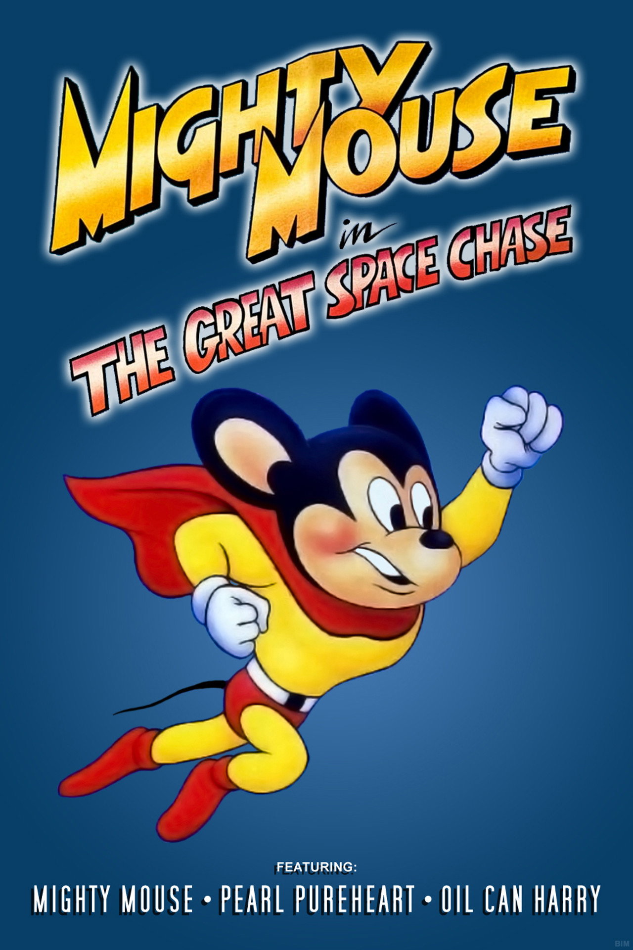 Pôster de Mighty Mouse in the Great Space Chase