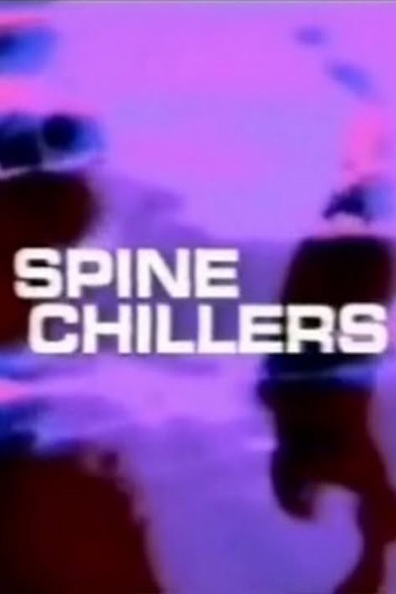 Pôster de Spine Chillers