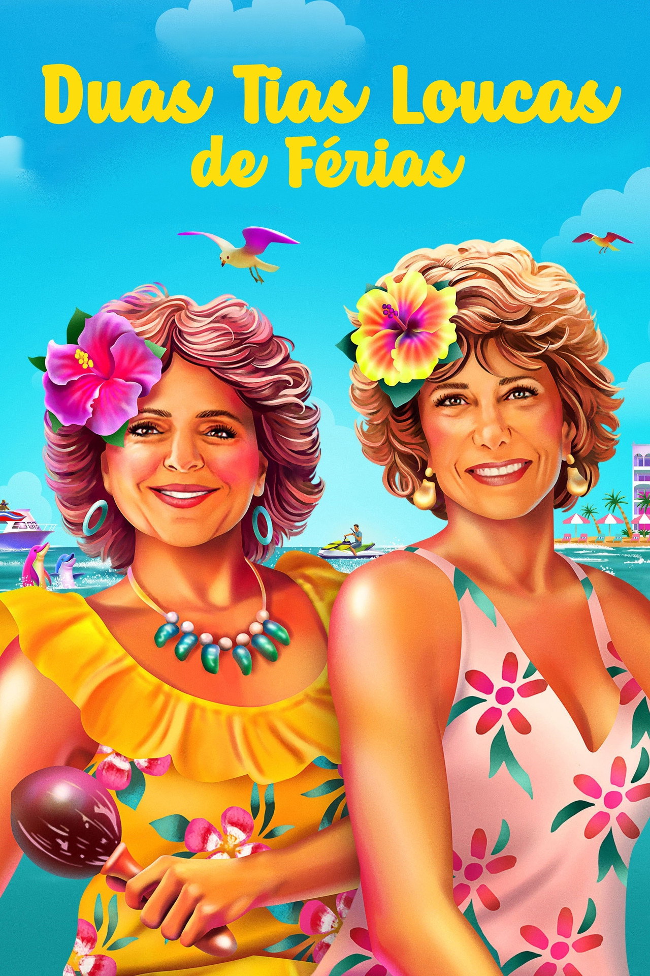 Pôster de Duas Tias Loucas de Férias
