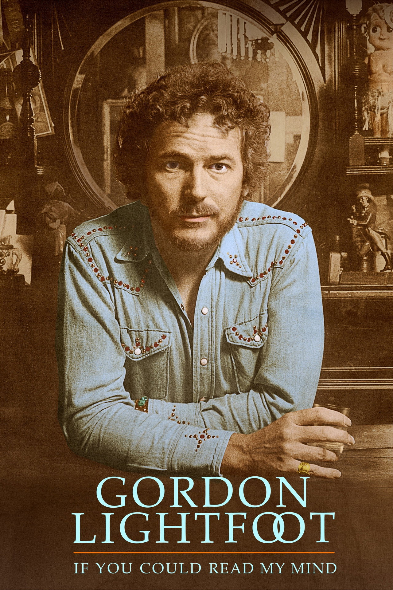 Pôster de Gordon Lightfoot: If You Could Read My Mind