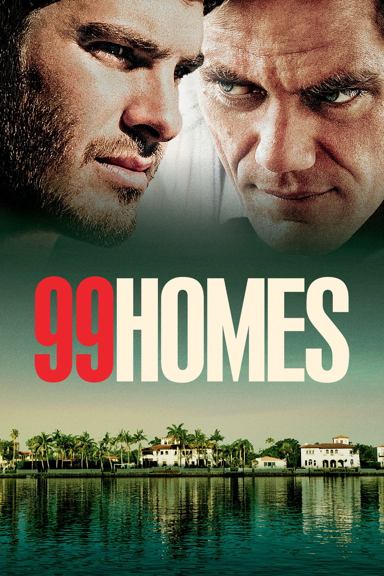 Pôster de 99 Homes