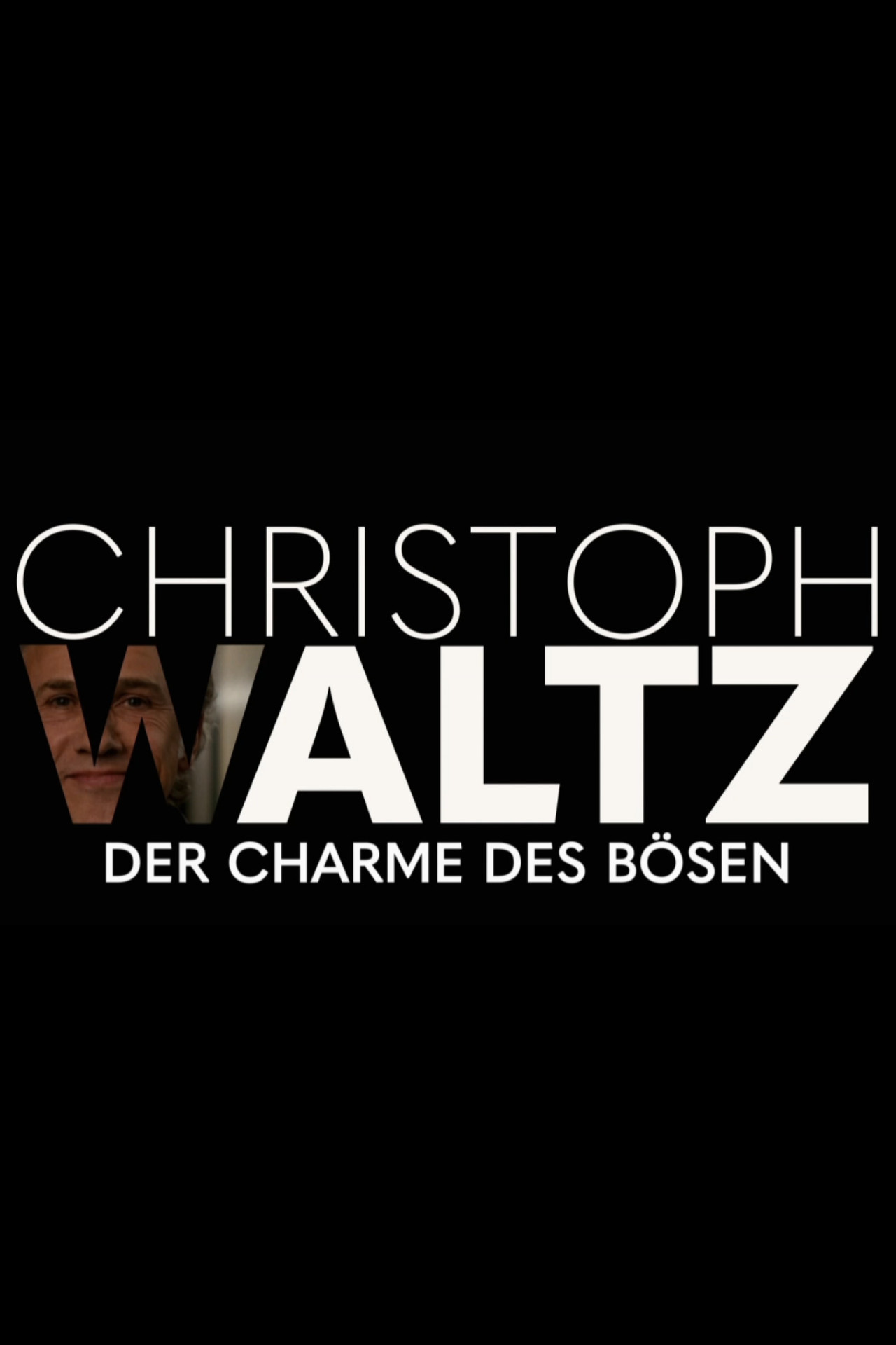 Pôster de Christoph Waltz - Der Charme des Bösen