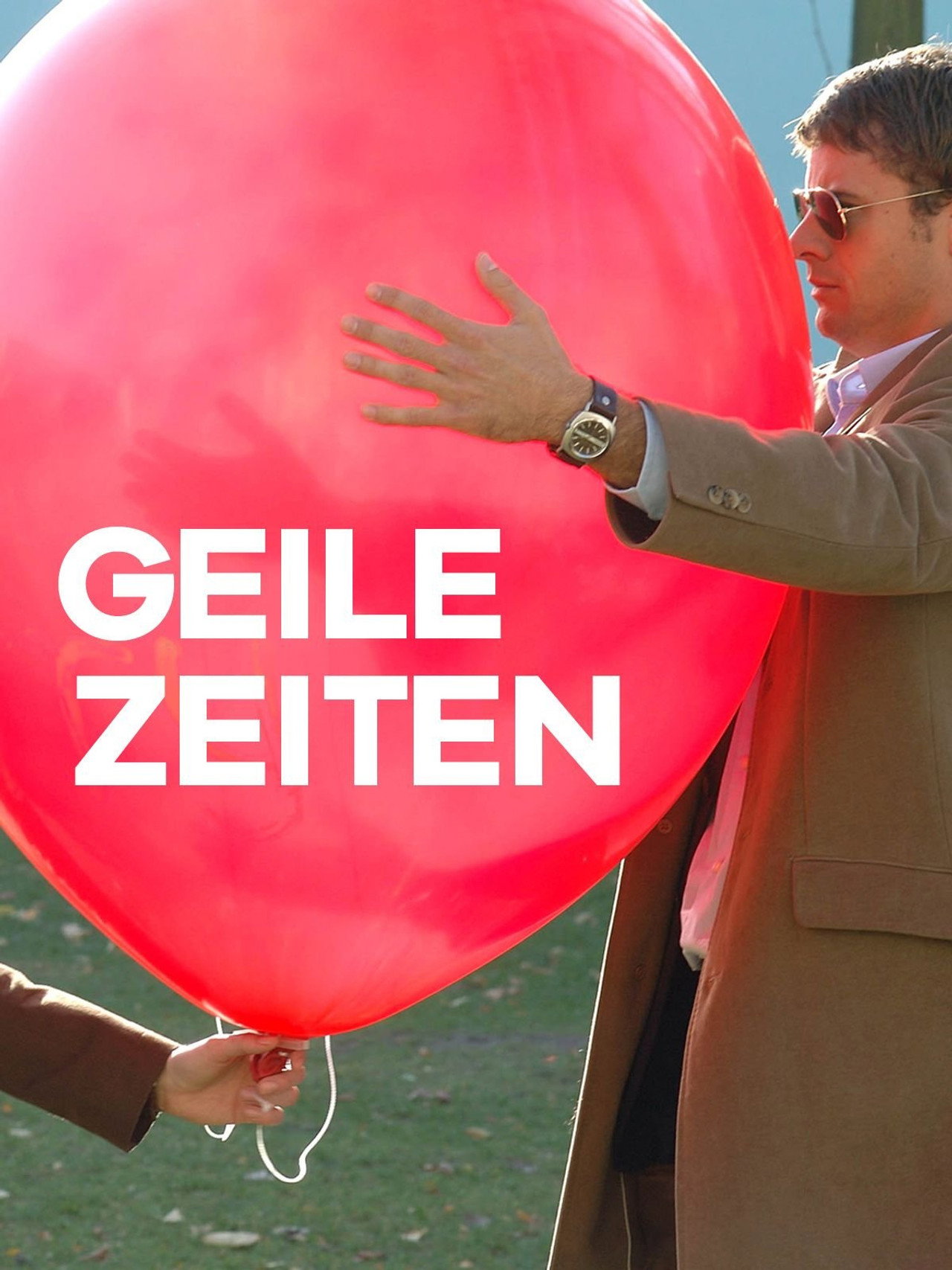 Pôster de Geile Zeiten