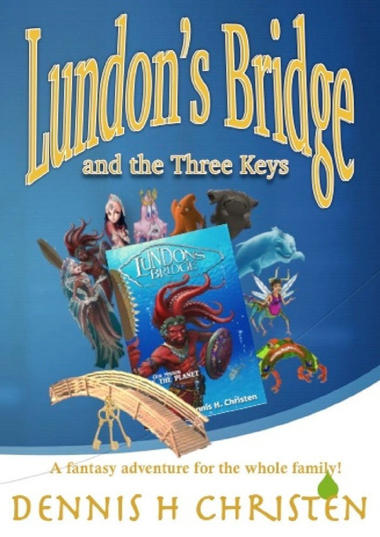 Pôster de Lundon's Bridge and the Three Keys
