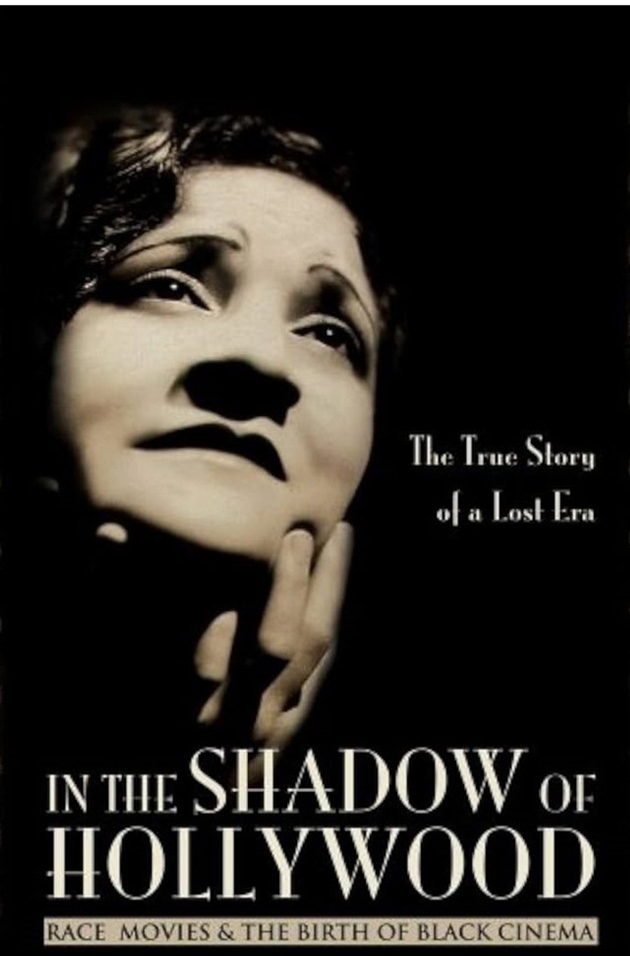 Pôster de In the Shadow of Hollywood: Race Movies and the Birth of Black Cinema