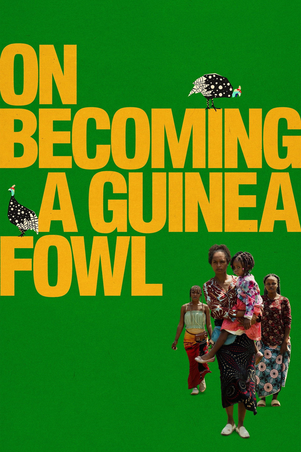Pôster de On Becoming a Guinea Fowl