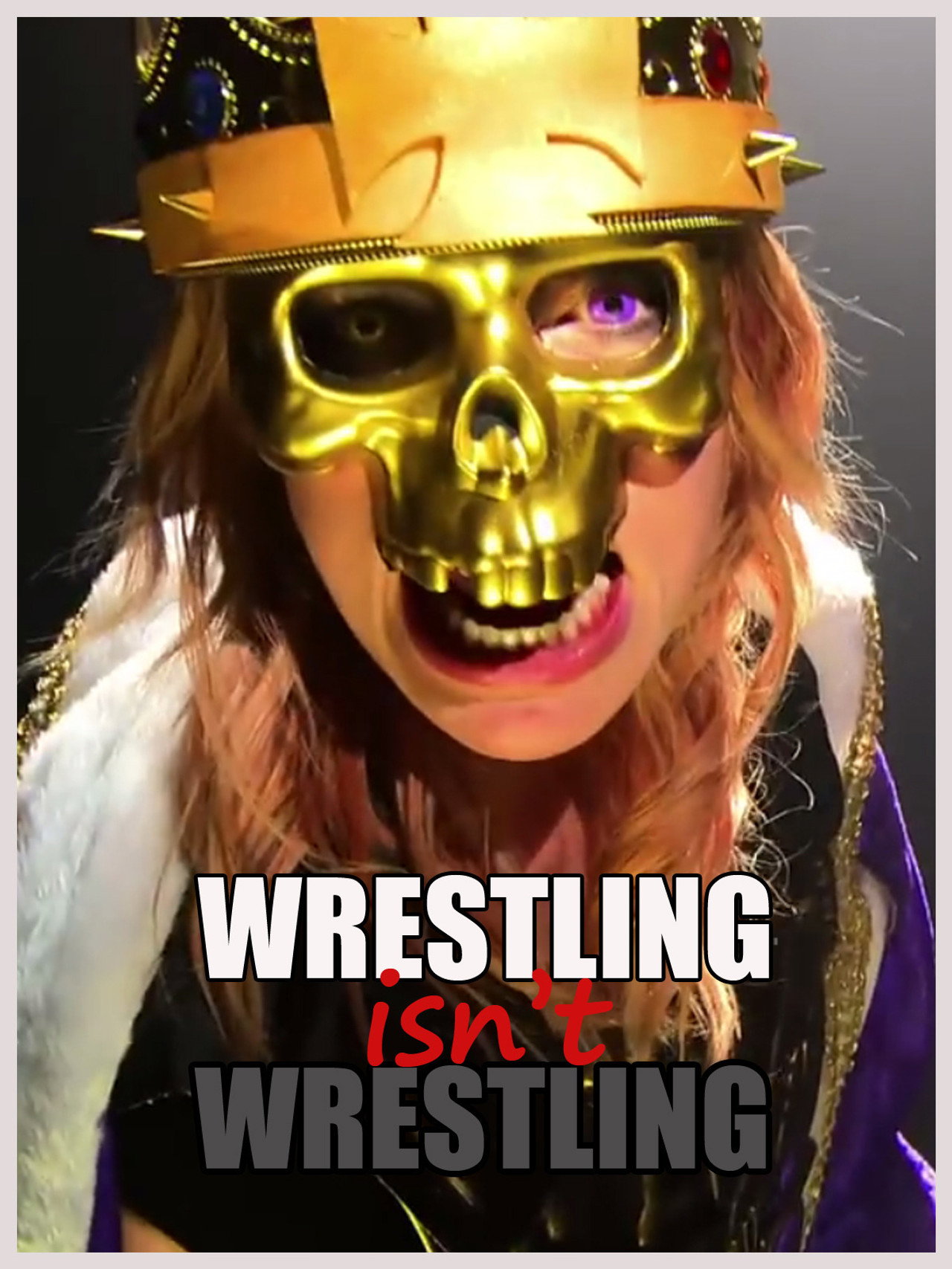 Pôster de Wrestling Isn't Wrestling
