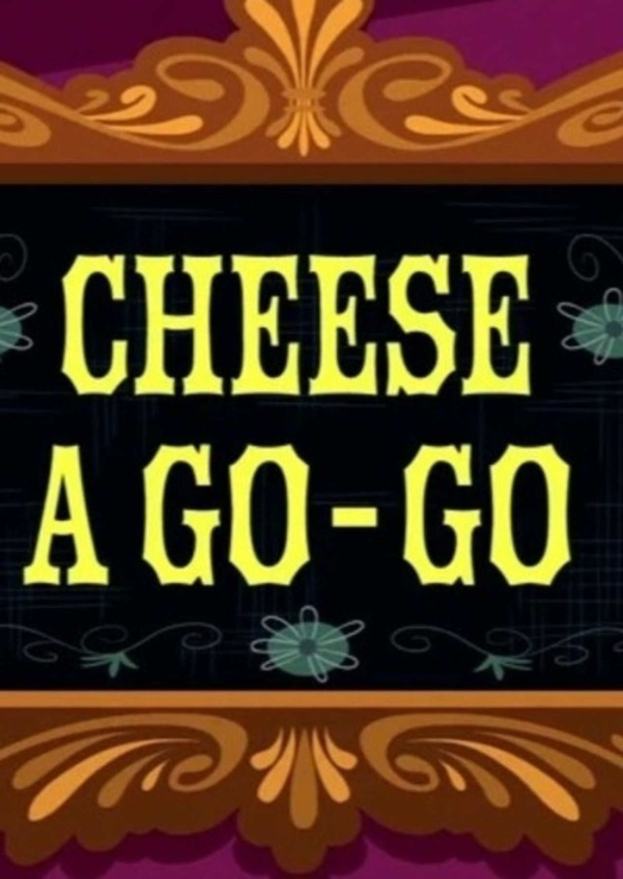 Pôster de CN Invaded Part 1: Cheese A-Go-Go