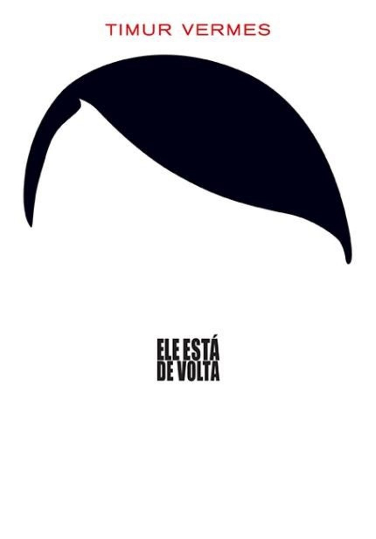 Pôster de Ele Está de Volta