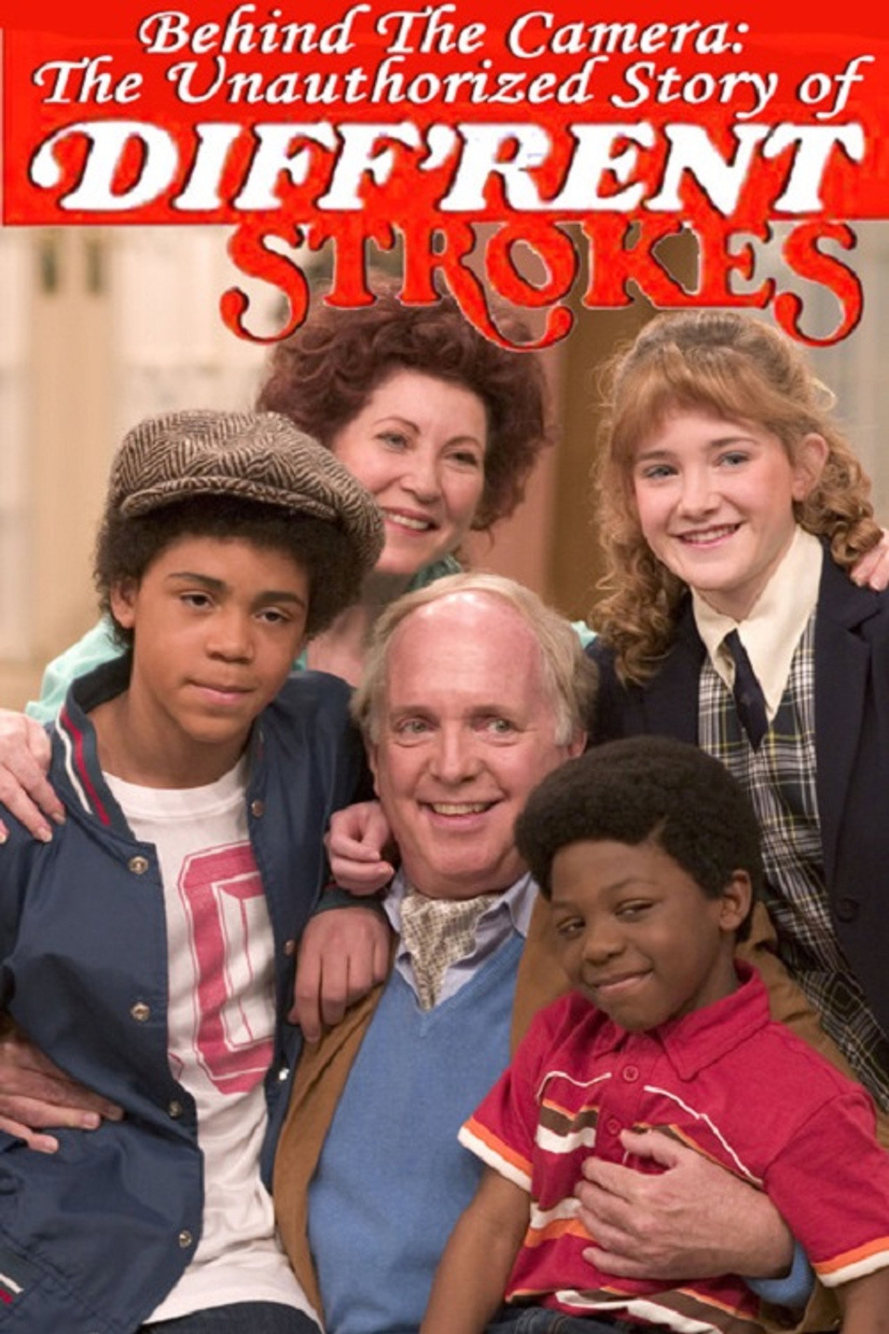 Pôster de Behind the Camera: The Unauthorized Story of 'Diff'rent Strokes'