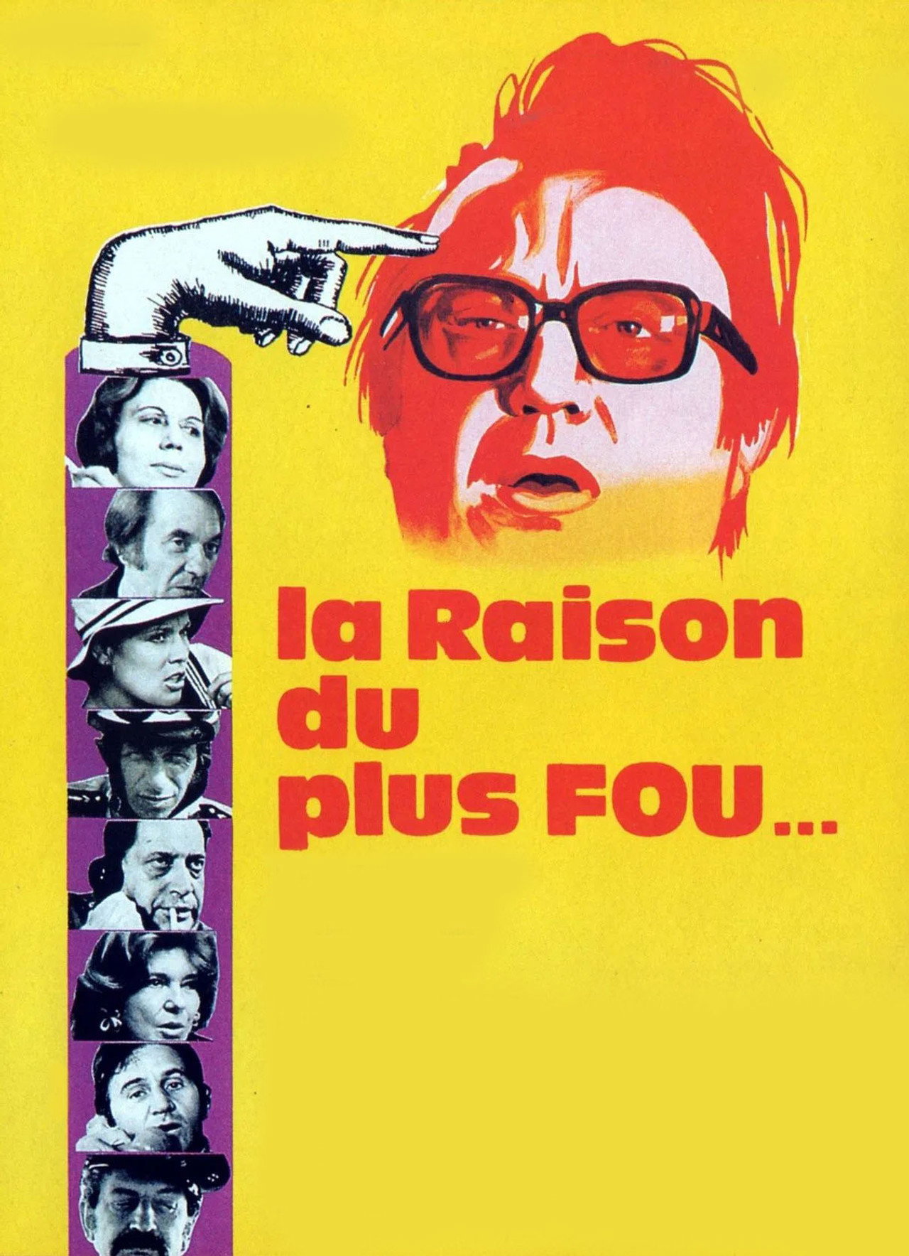 Pôster de La Raison du plus fou