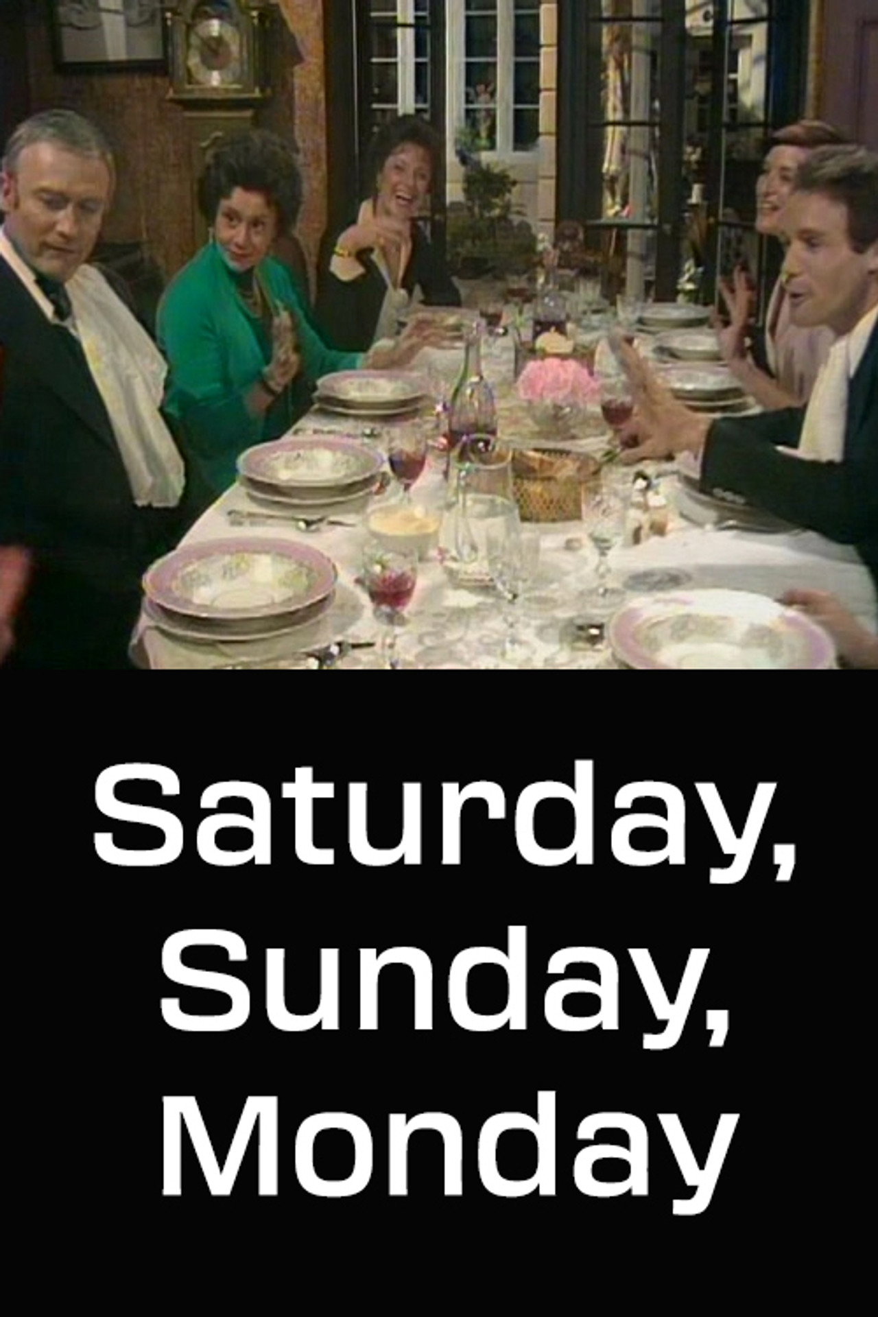 Pôster de Saturday, Sunday, Monday