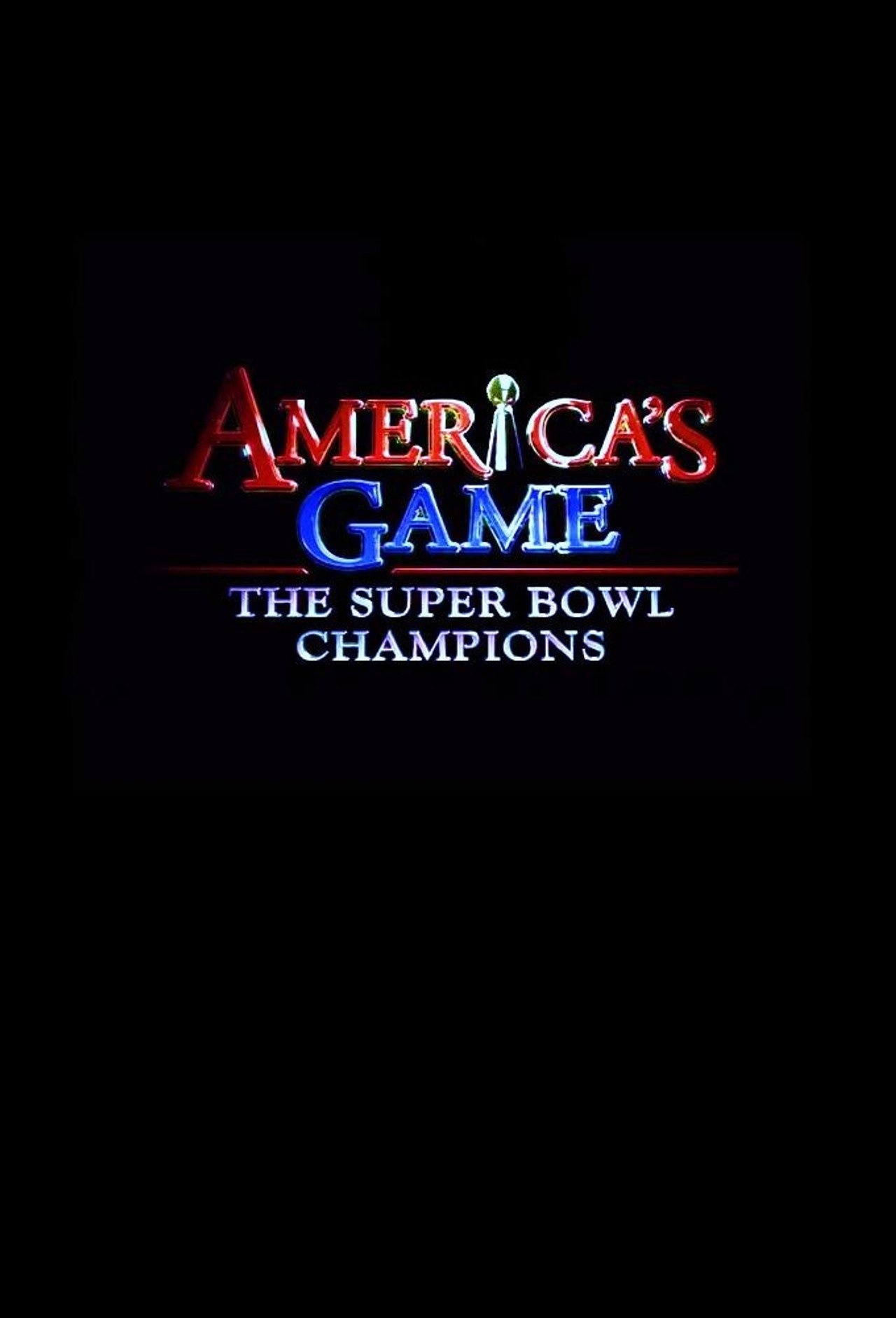 Pôster de America's Game - Os campeões do Super Bowl