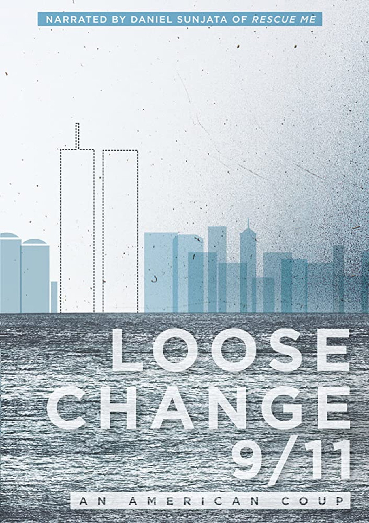Pôster de Loose Change 9/11: An American Coup