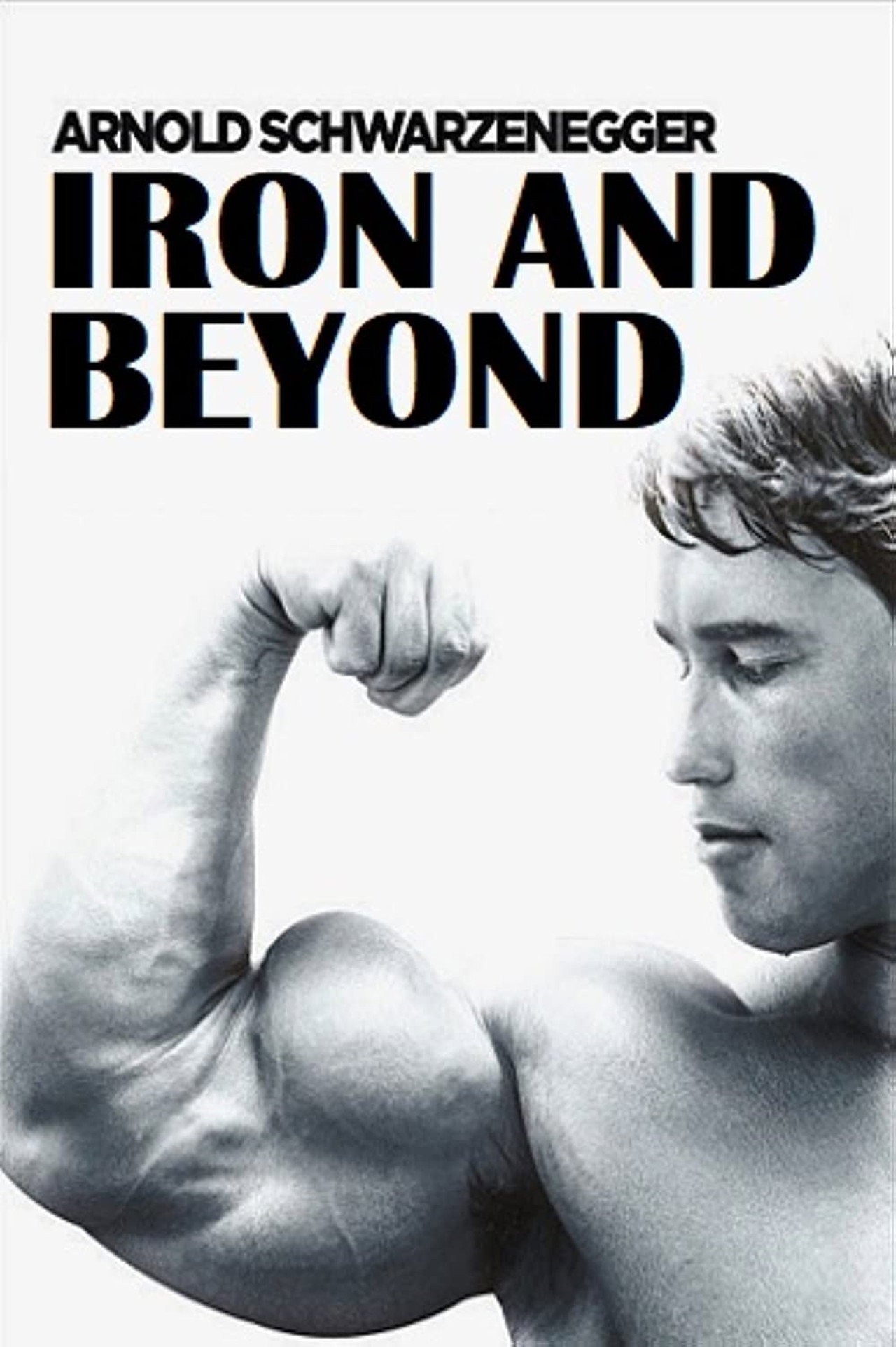 Pôster de Iron and Beyond