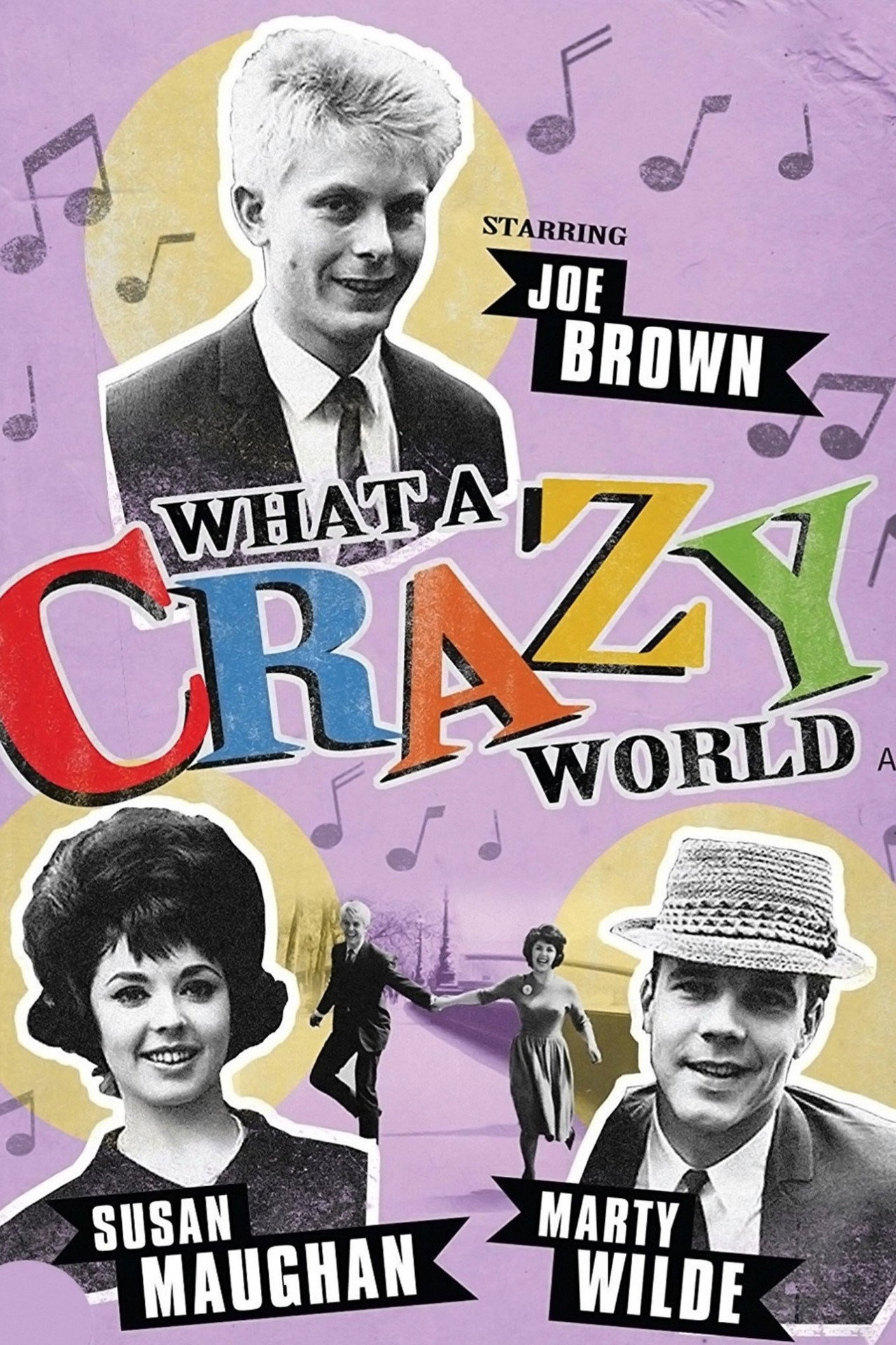 Pôster de What a Crazy World
